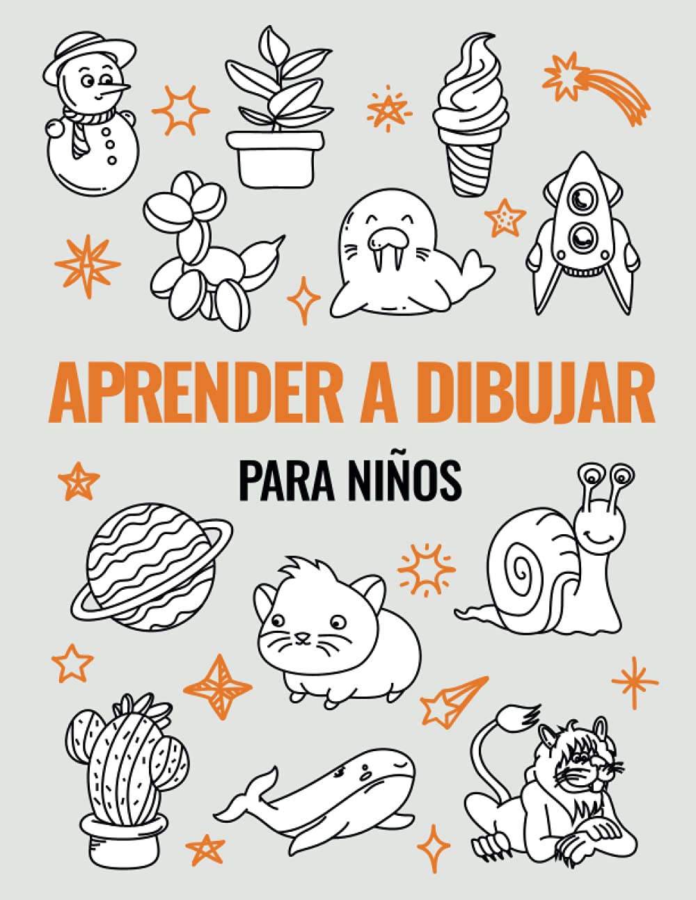 Aprender a Dibujar para Niños: Guía y libro de actividades para principiantes con 101 proyectos (Spanish Edition)