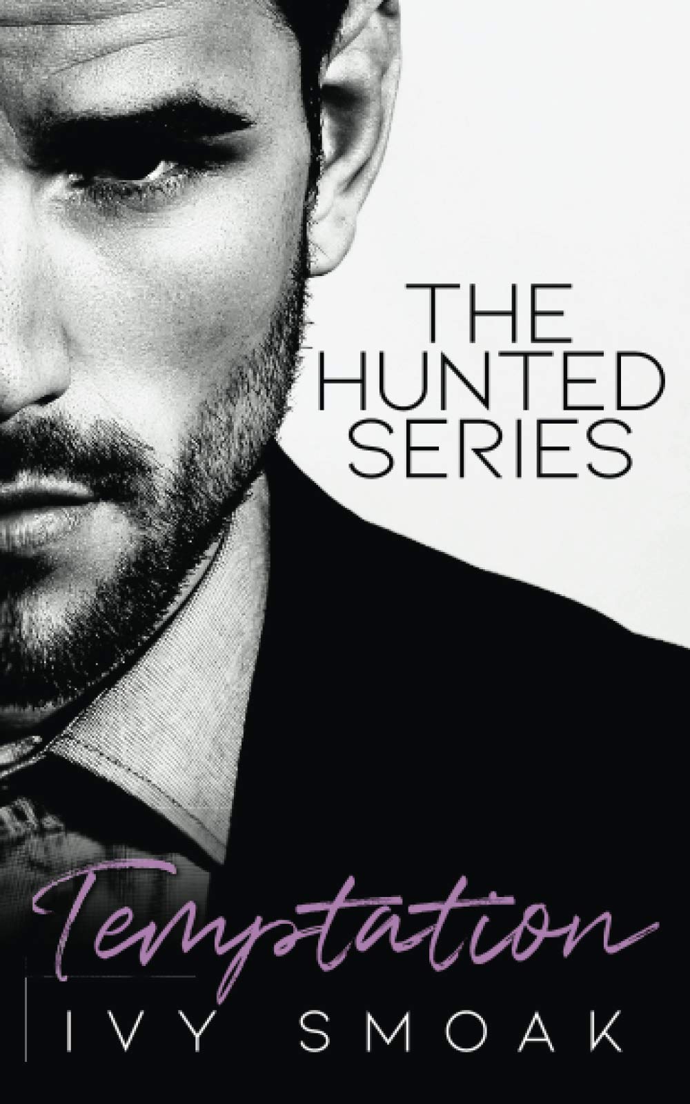 Temptation: The Hunted Series, Book 1