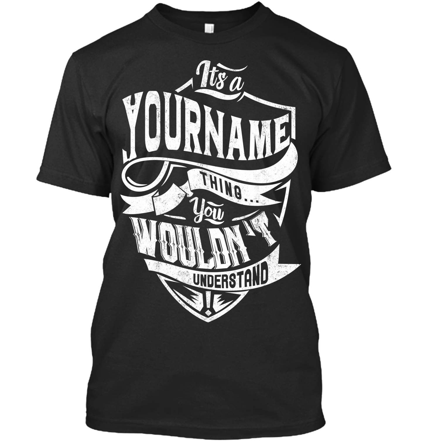 TeeTeeHouseIt's YourName Thing You Wouldn't Understand Customized T Shirt - Personalized T Shirt (S,Black)