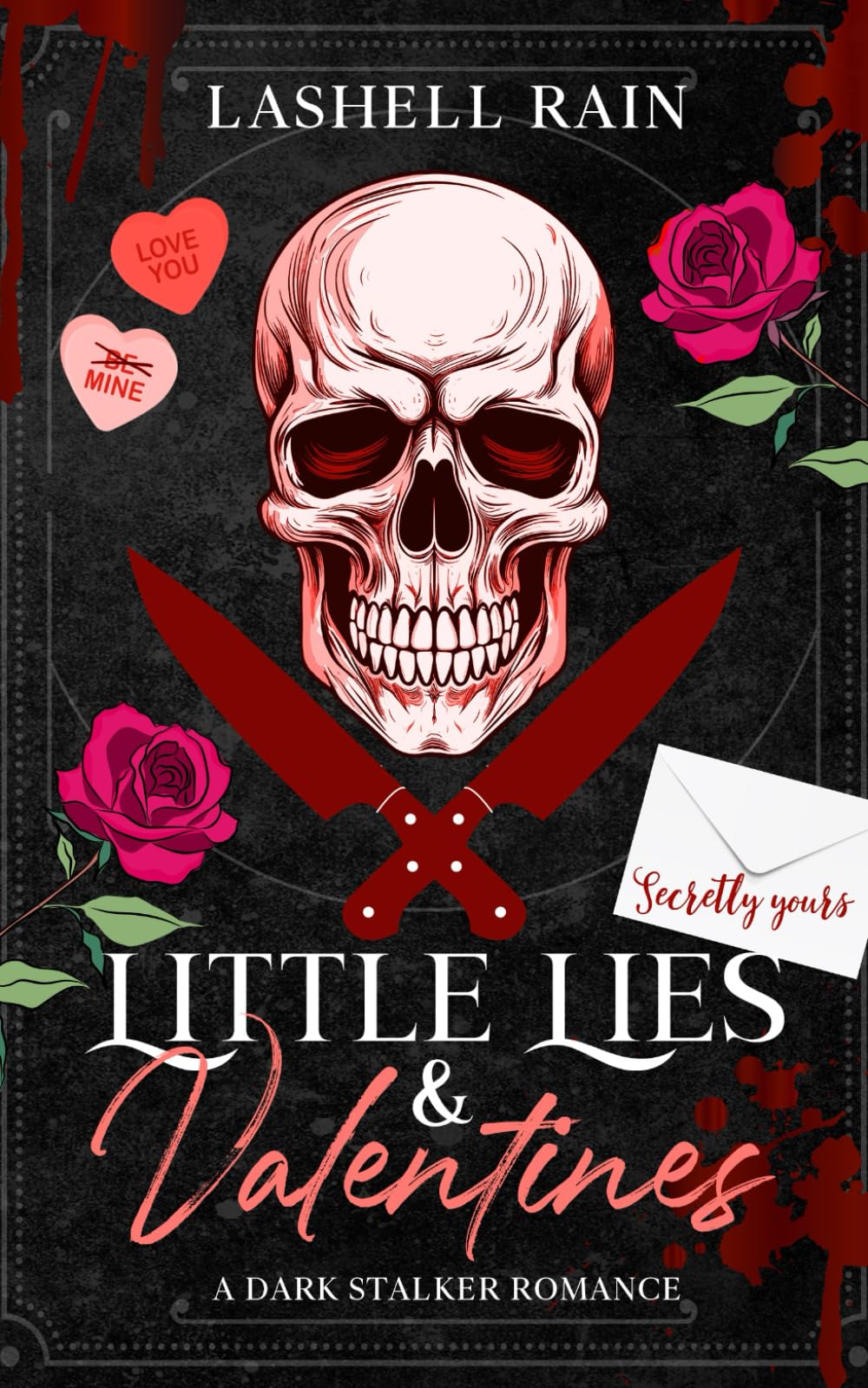 Little Lies & Valentines: A Dark Stalker Romance Novella