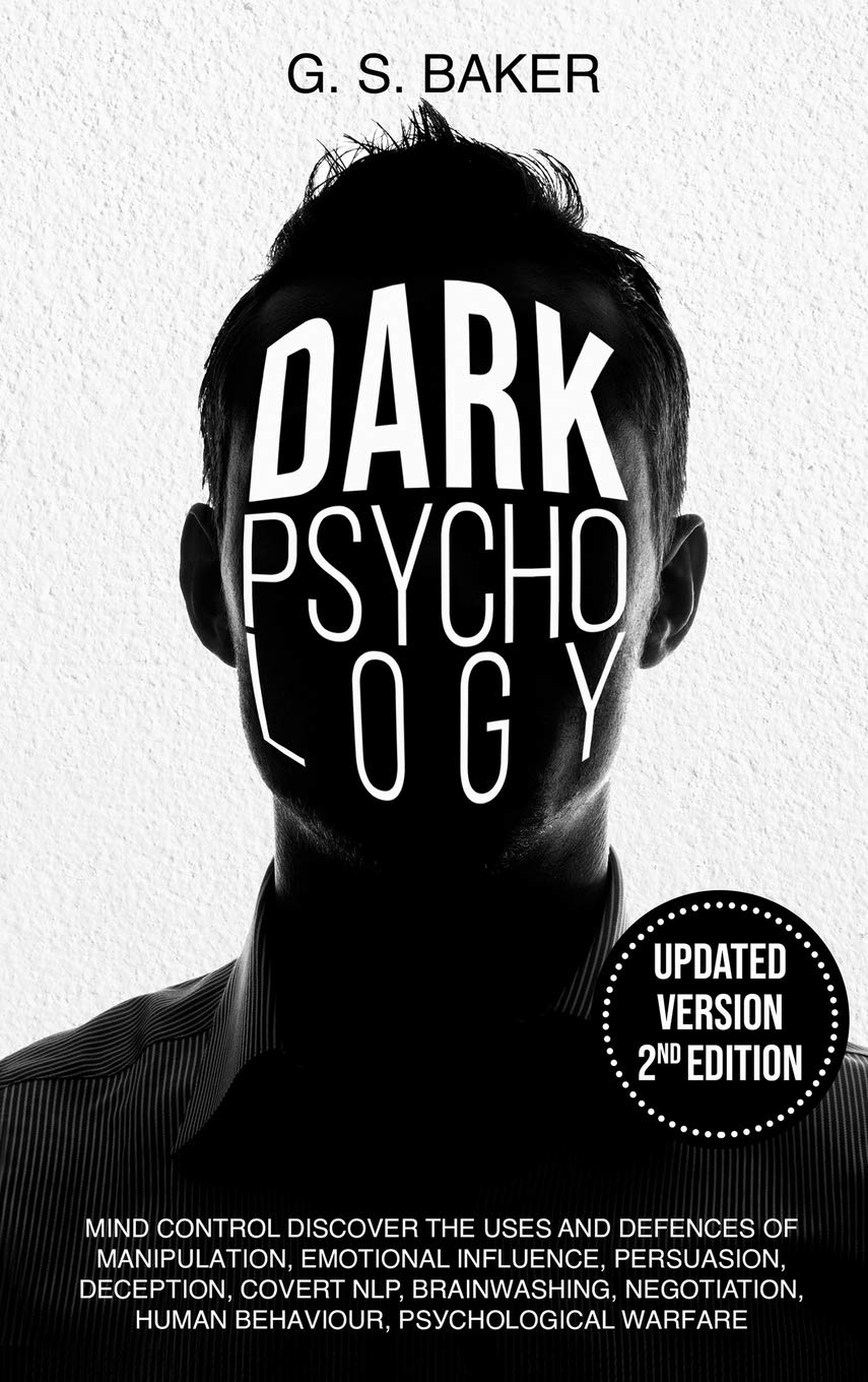 DARK PSYCHOLOGY ( Updated version 2nd edition )