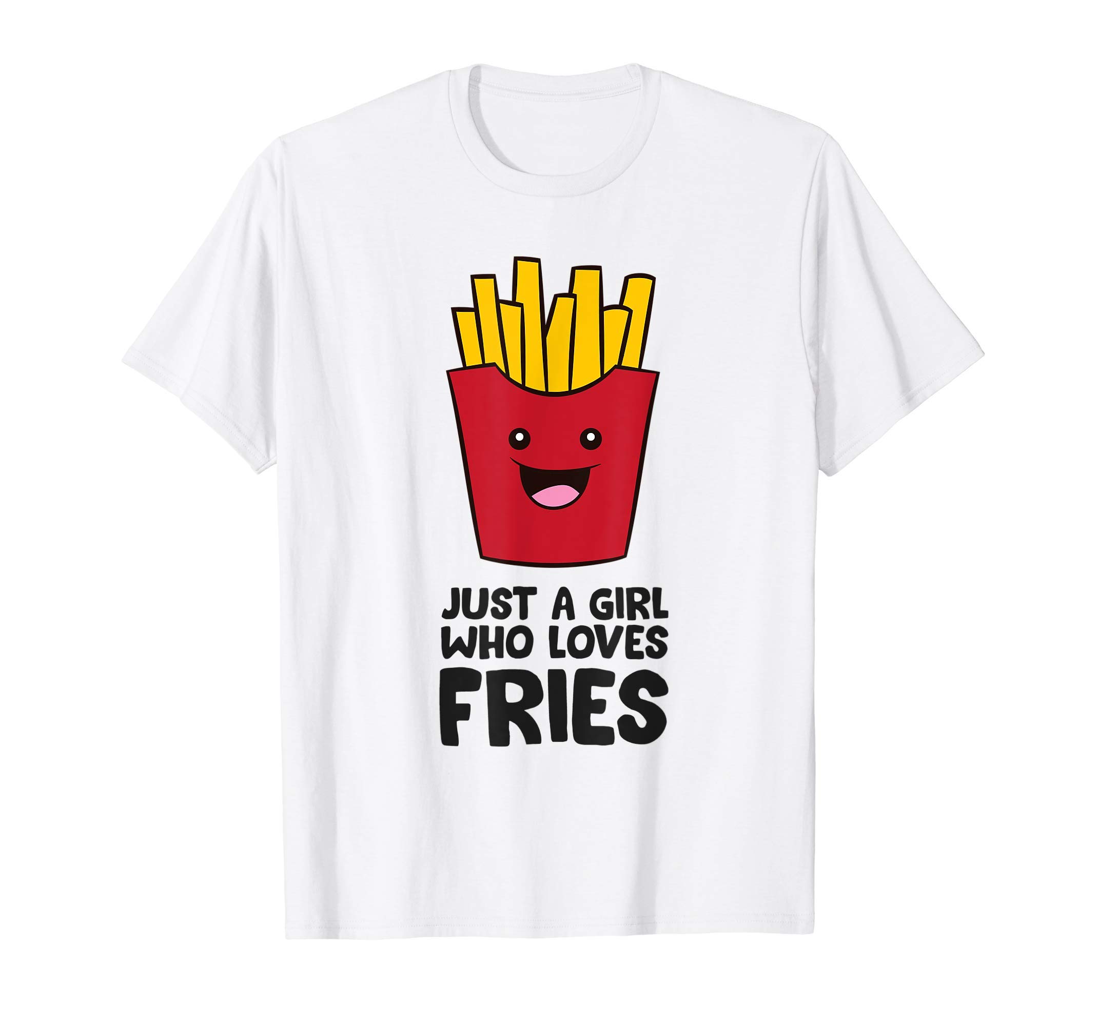 Just A Girl Who Loves French Fries Pommes Frites T-Shirt