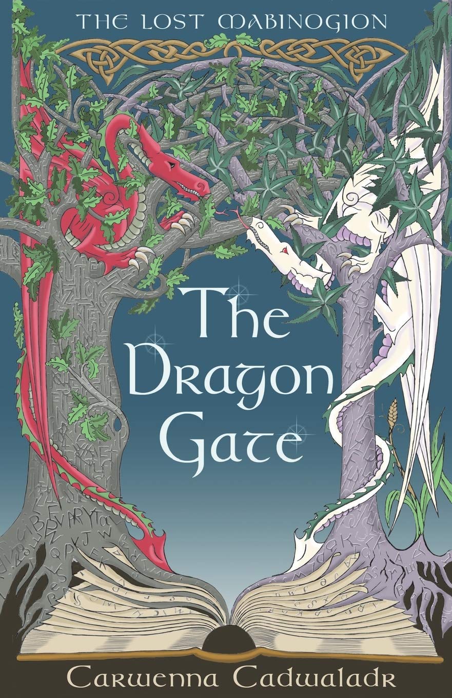 The Dragon Gate: Book One of The Lost Mabinogion