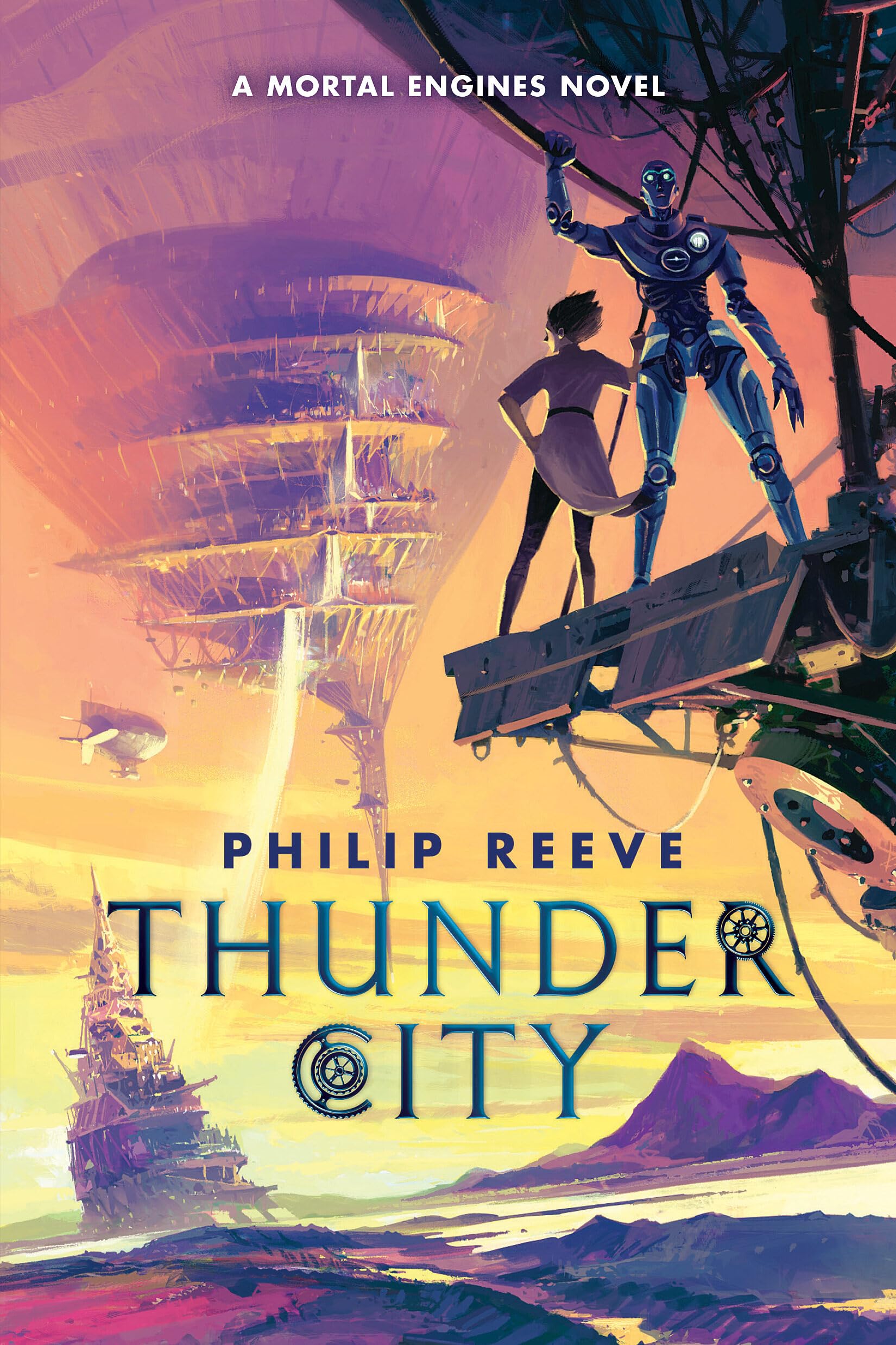 Thunder City (A Mortal Engines Novel)