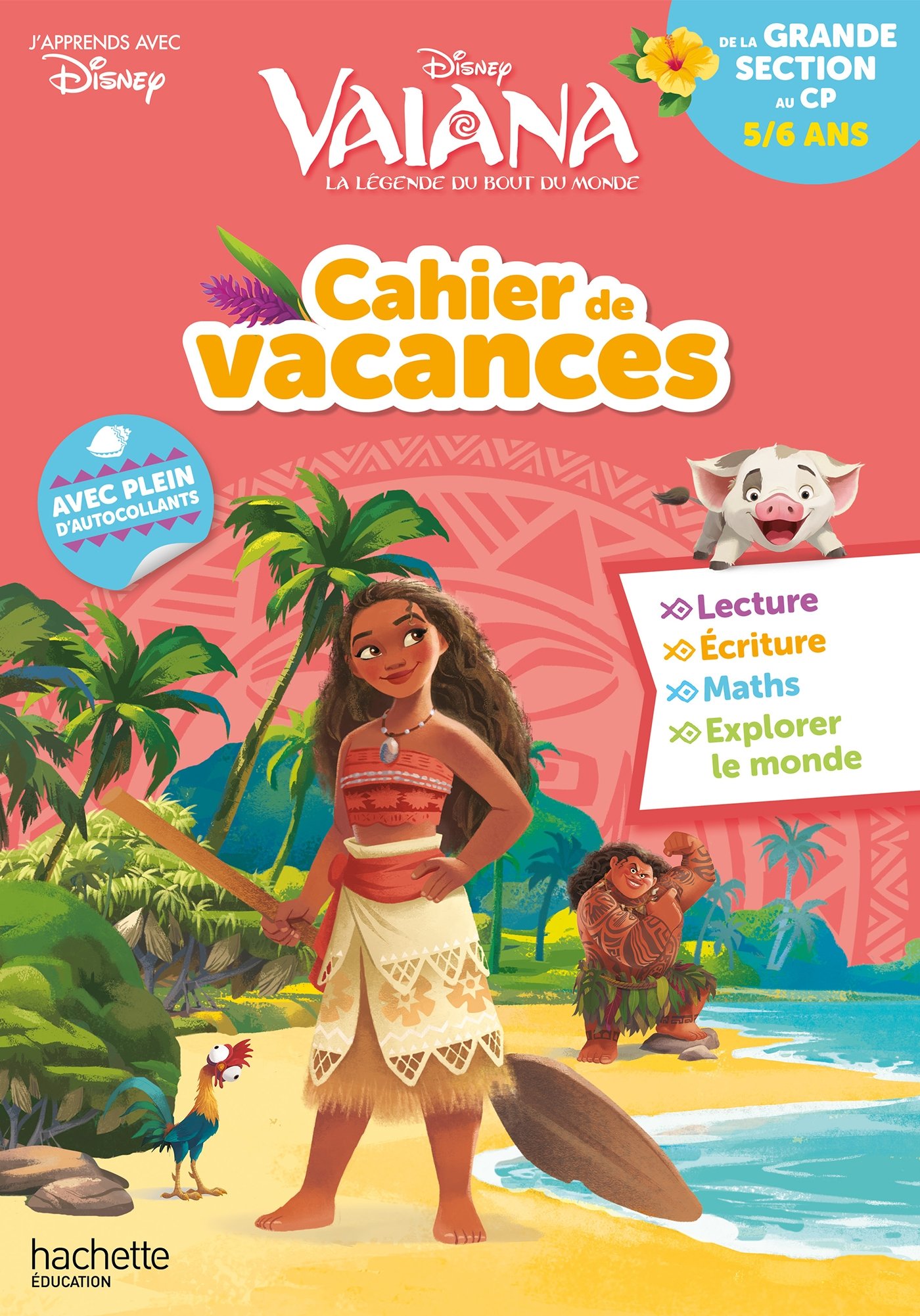 Cahier de vacances Vaiana de la Grande Section au CP : 5/6 ans