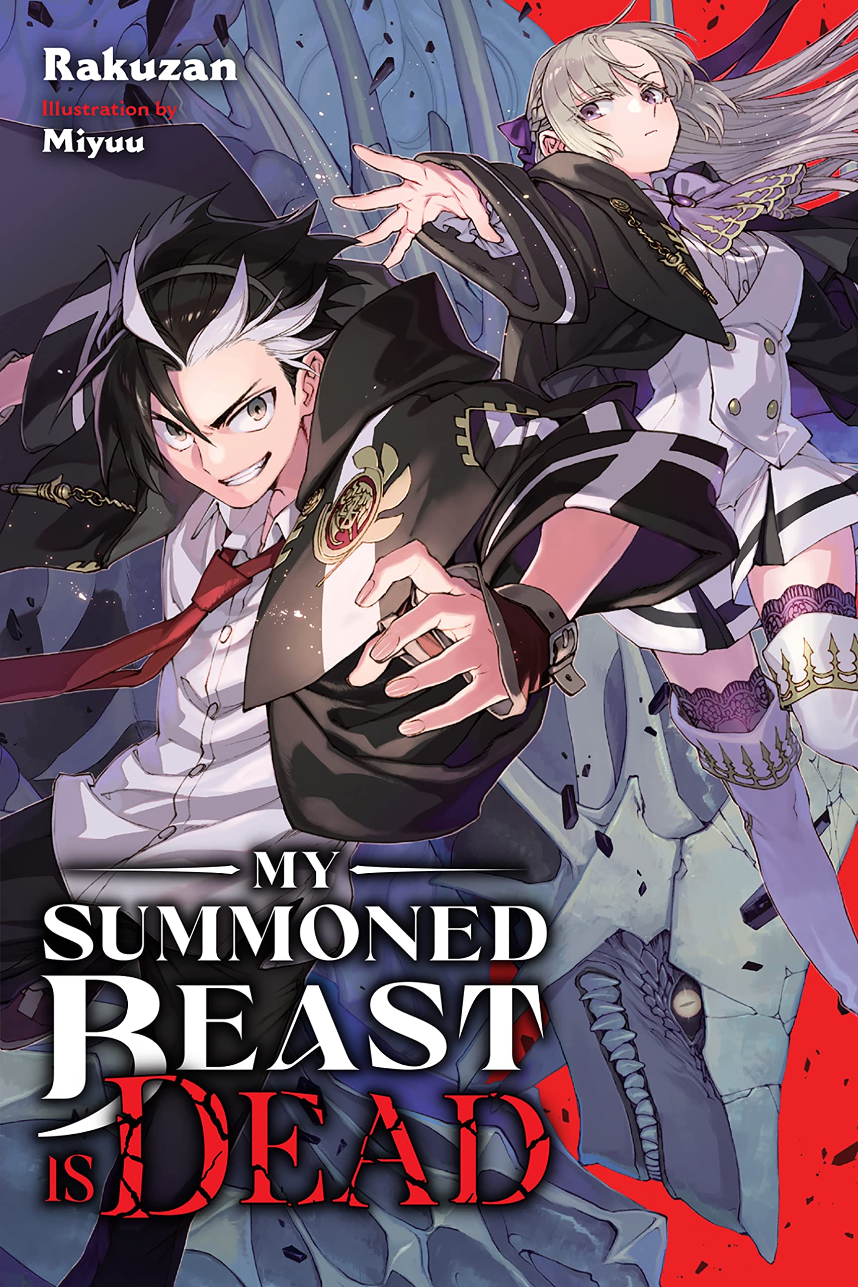 My Summoned Beast Is Dead, Vol. 1 (light novel) (My Summoned Beast Is Dead (light novel))