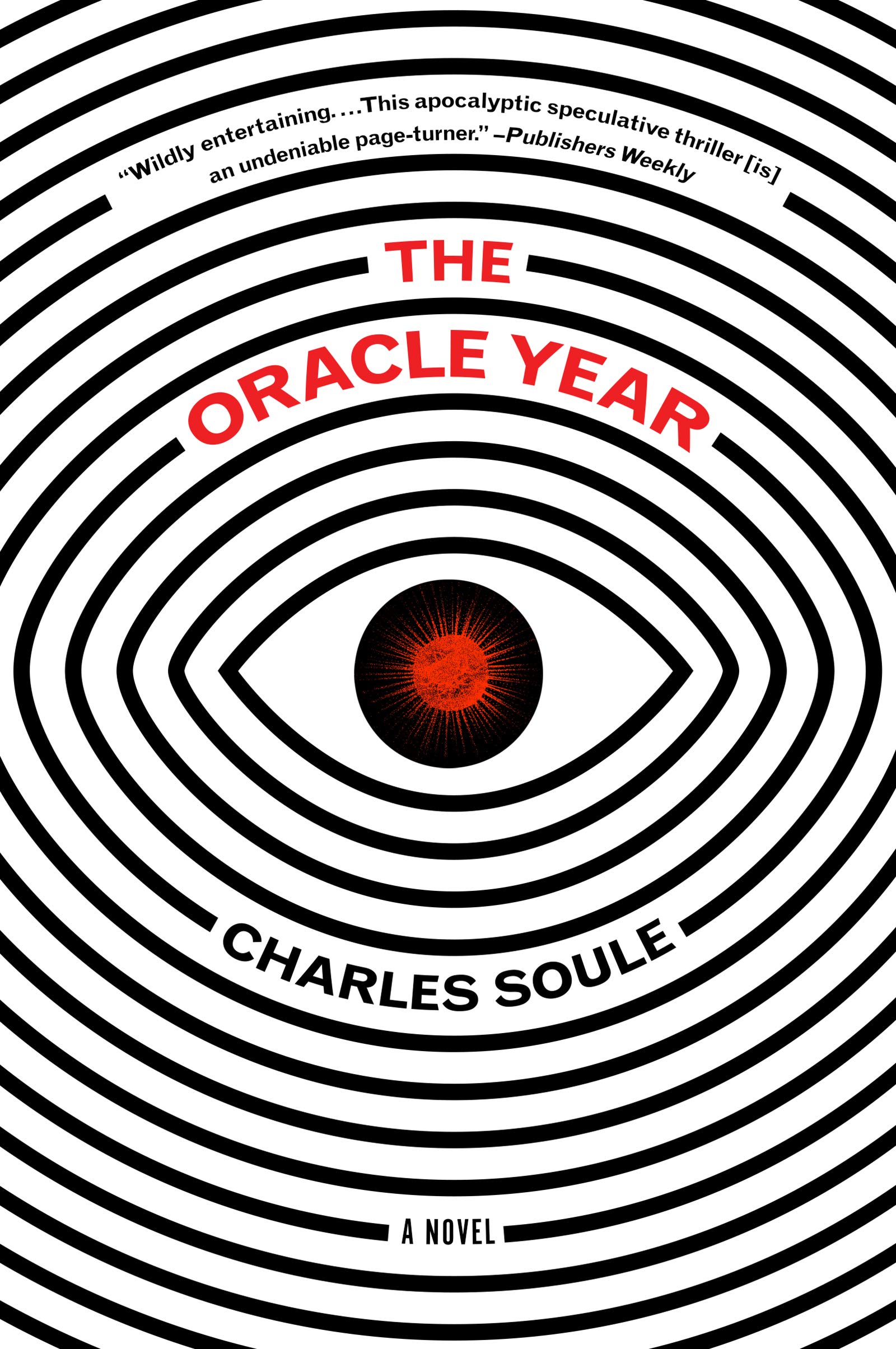 The Oracle Year: A Novel