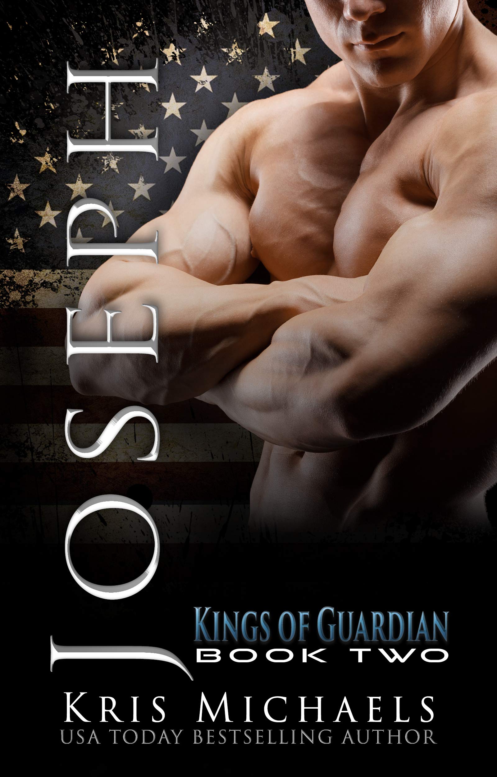 Joseph (The Kings of Guardian Book 2)