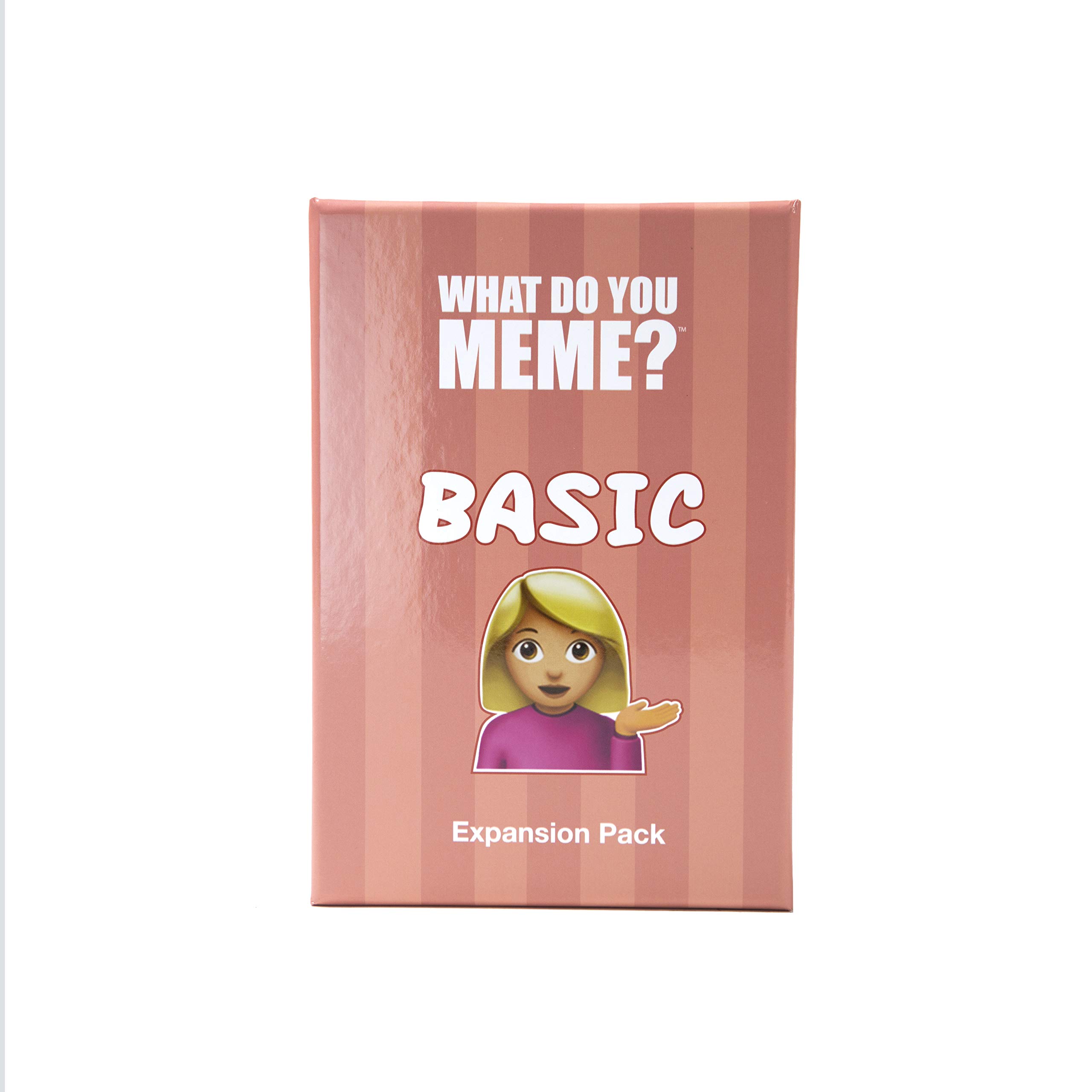 What Do You Meme? Basic Bitch Expansion Pack