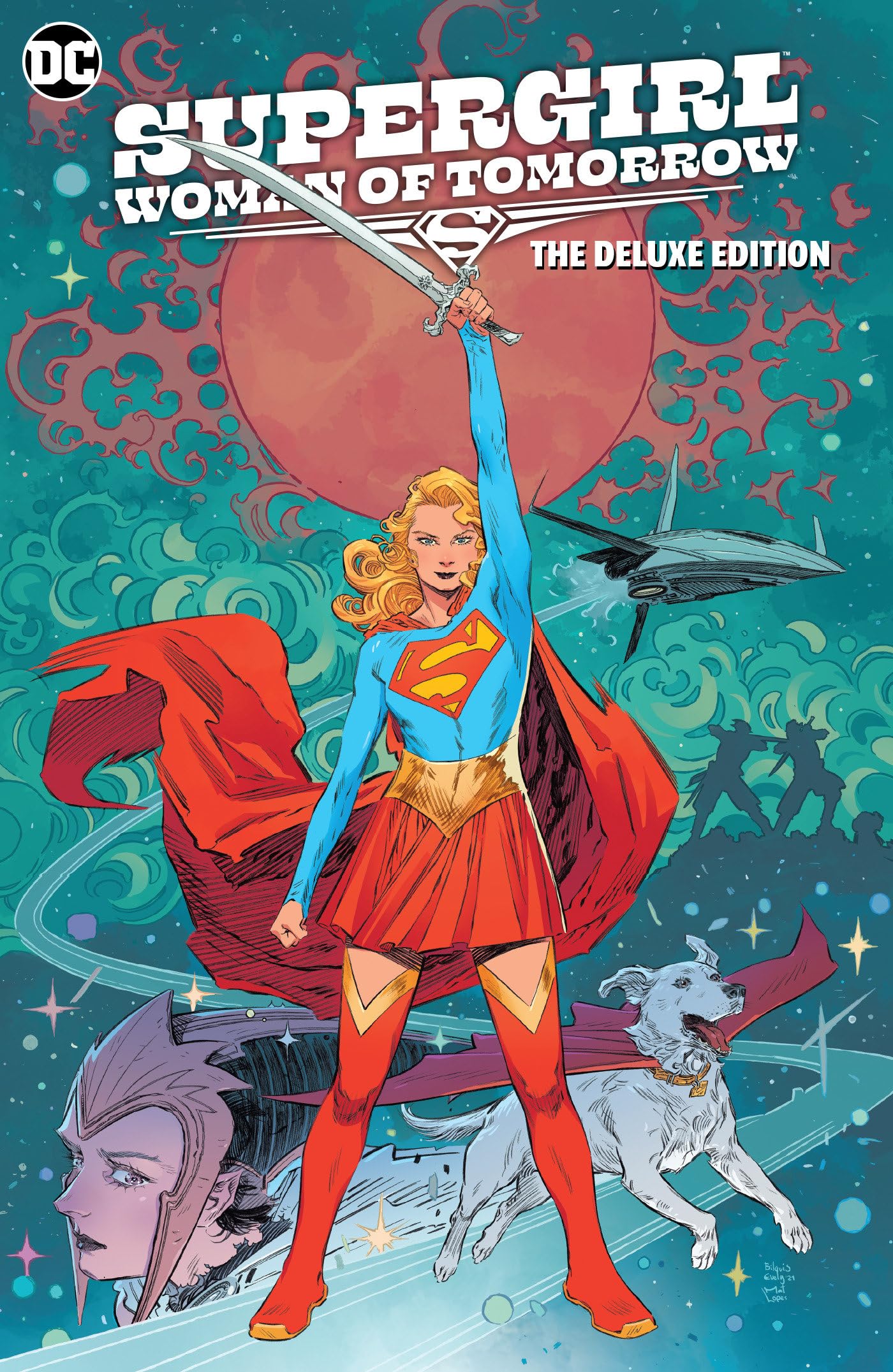 Supergirl: Woman of Tomorrow the Deluxe Edition