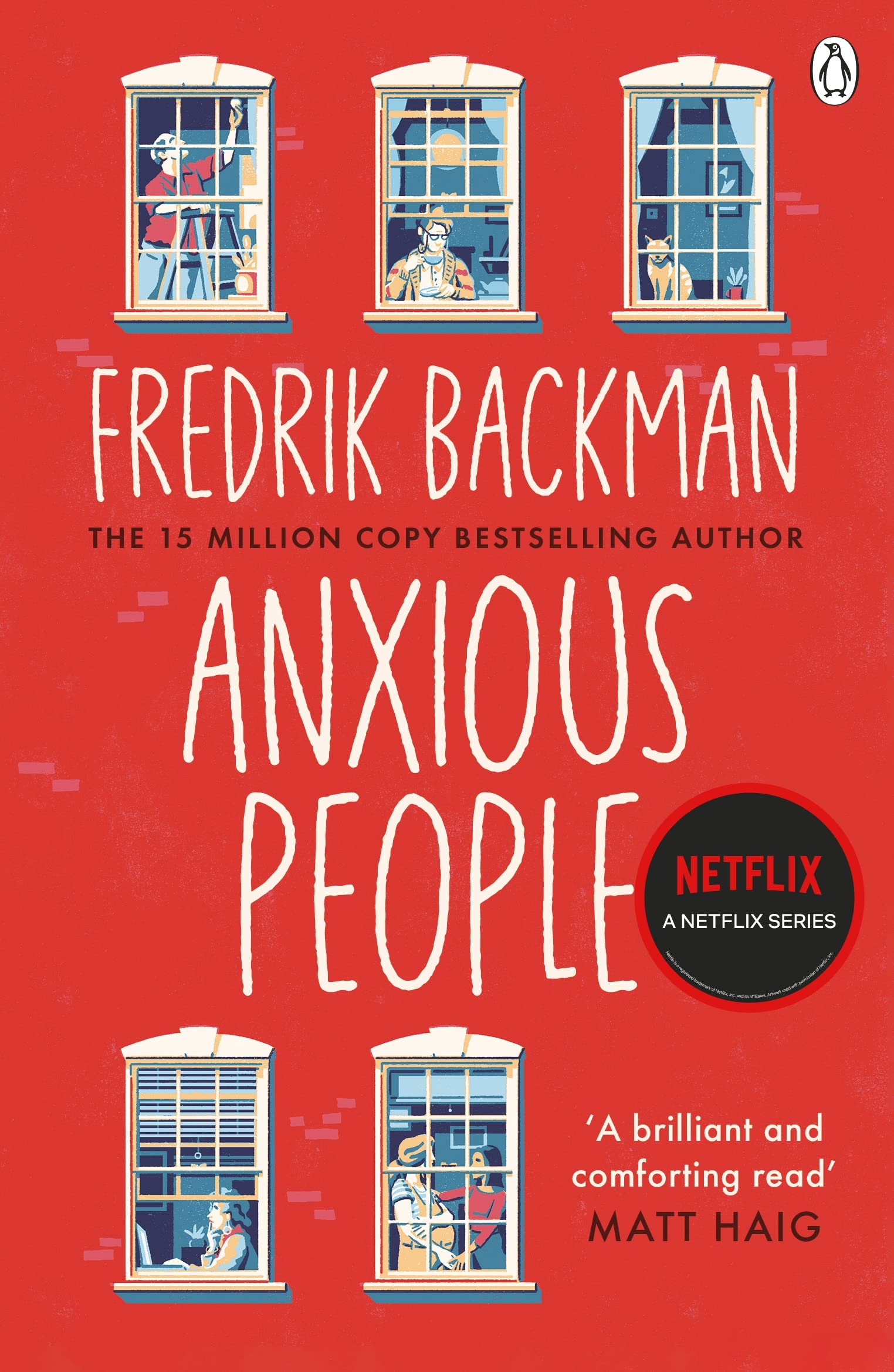 PENGUIN Anxious People: The No. 1 New York Times bestseller from the author of A Man Called Ove Paperback – Big Book, 19 August 2021