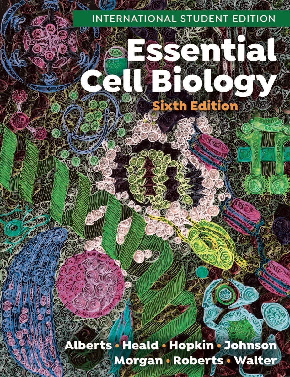 Essential Cell Biology―6th International Student Edition