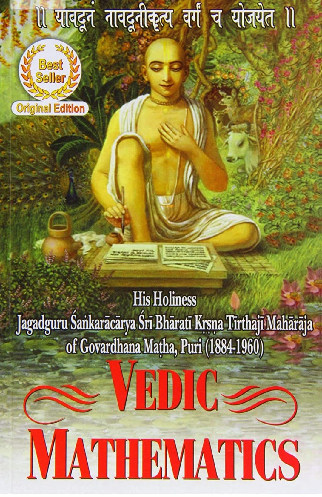 Vedic Mathematics: Sixteen Simple Mathematical Formulae From The Vedas Paperback – 1 Jan. 1999