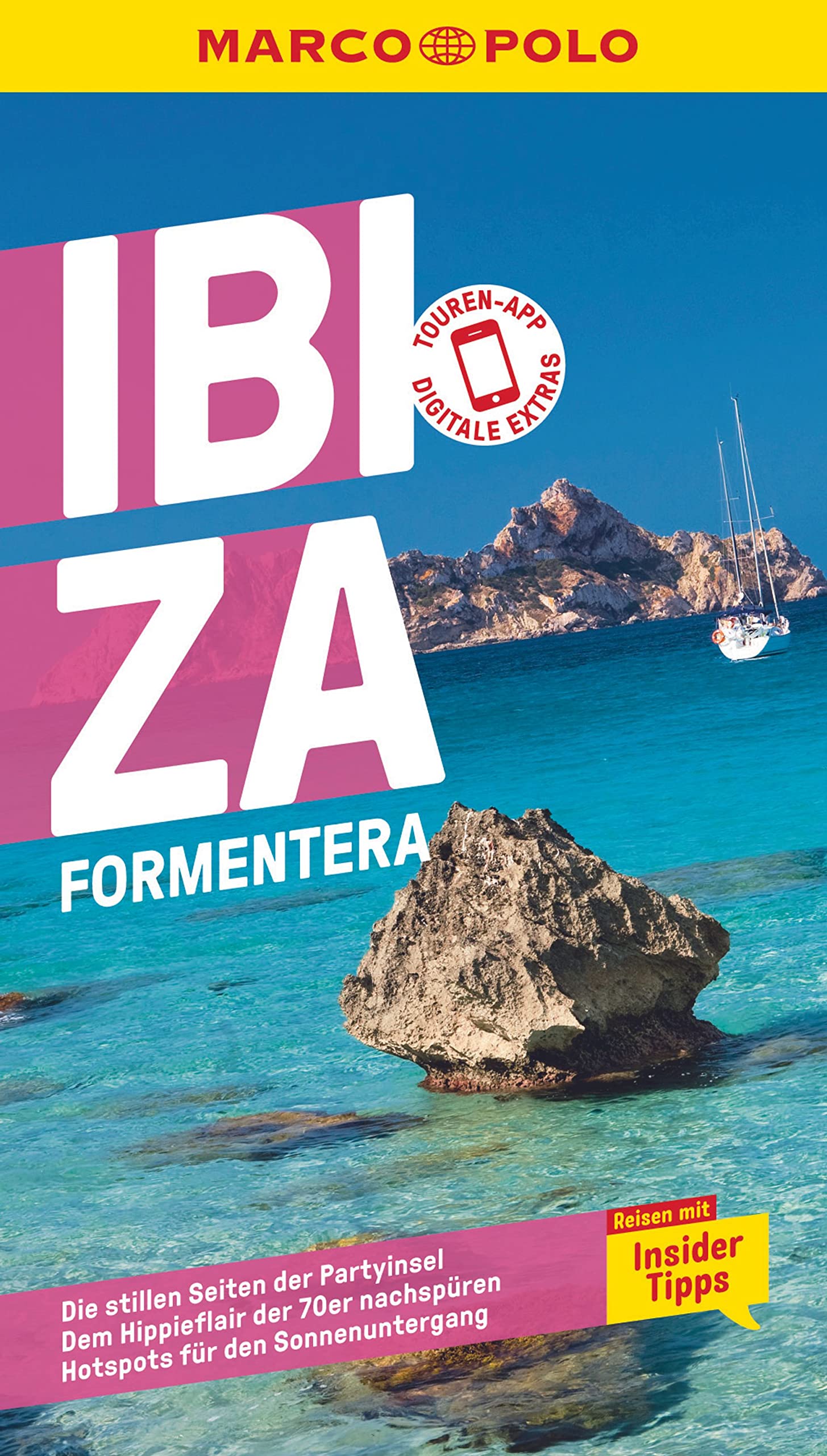 MARCO POLO Reiseführer Ibiza, Formentera: Reisen mit Insider-Tipps. Inklusive kostenloser Touren-App