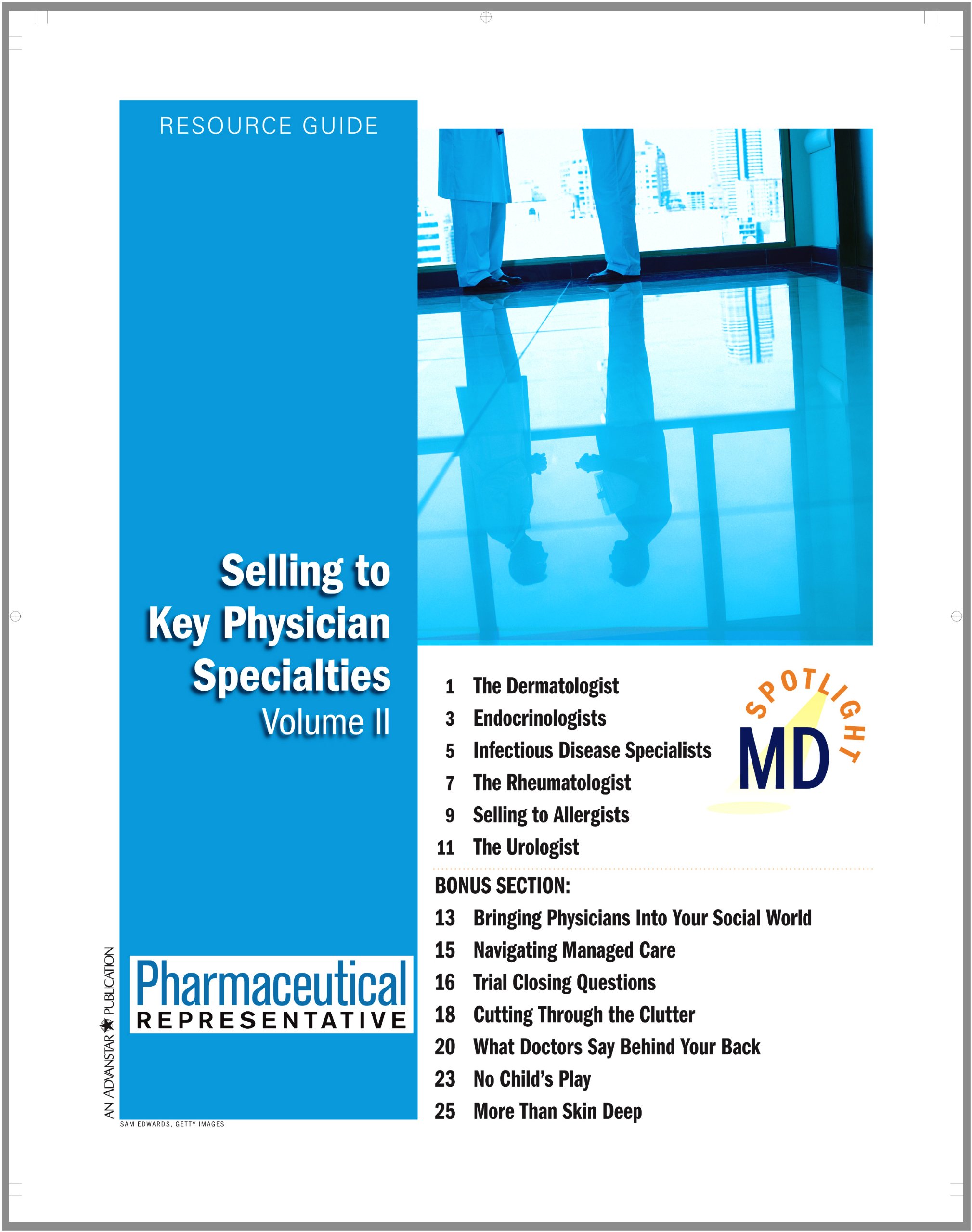 Selling to Key Physician Specialties: Volume 2