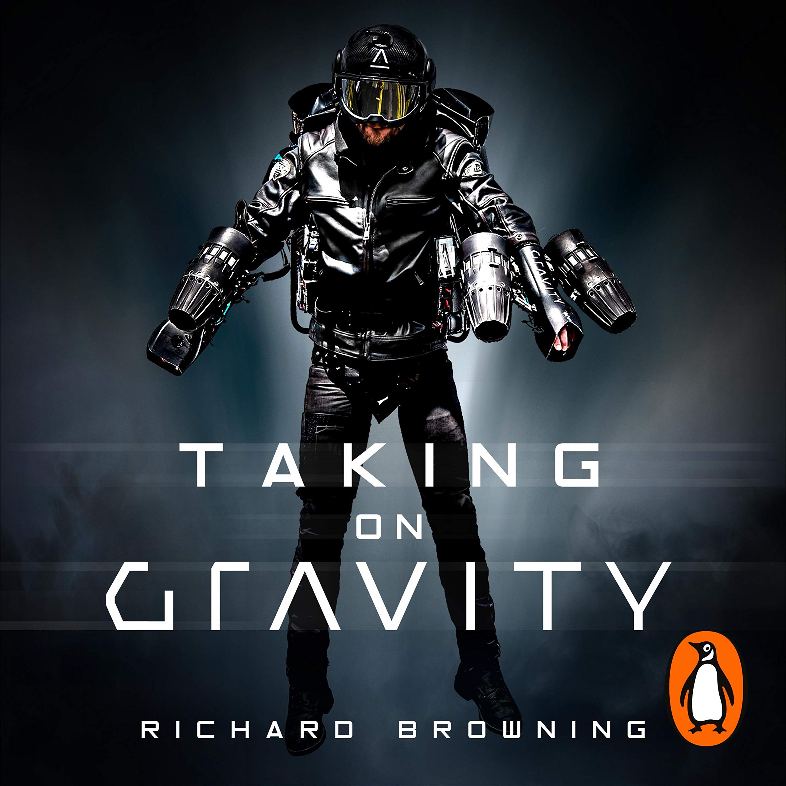 Taking on Gravity: A Guide to Inventing the Impossible from the Man Who Learned to Fly