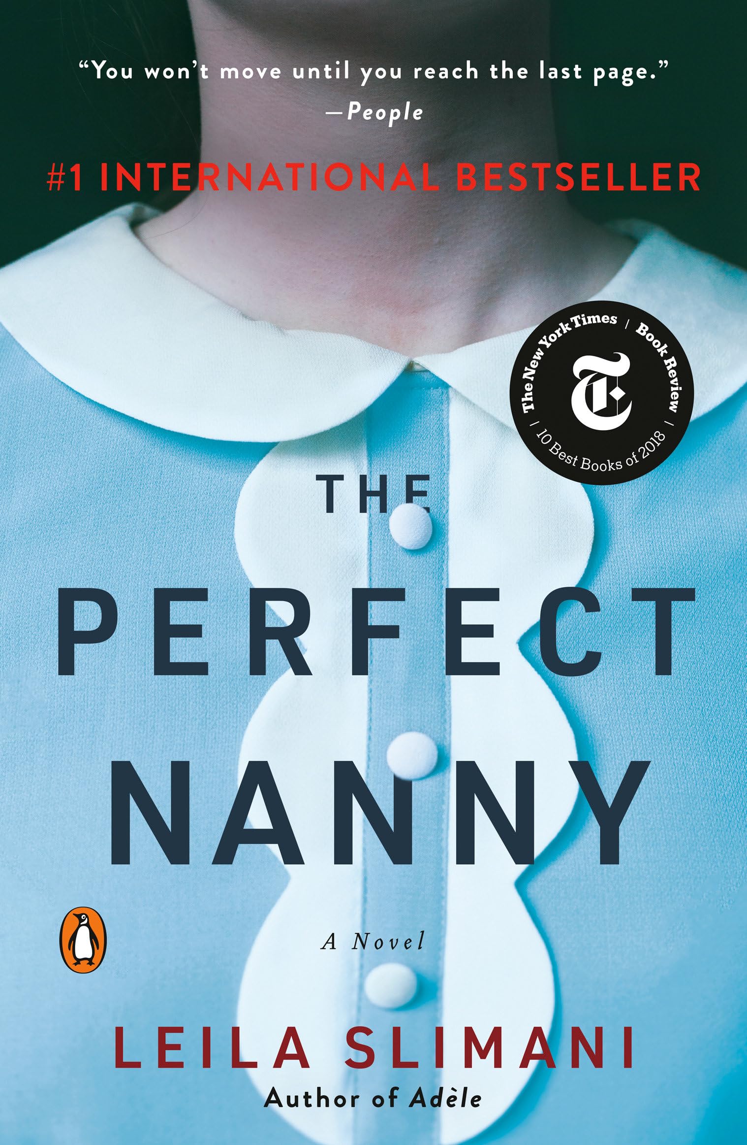 The Perfect Nanny: A Novel Paperback – January 9, 2018