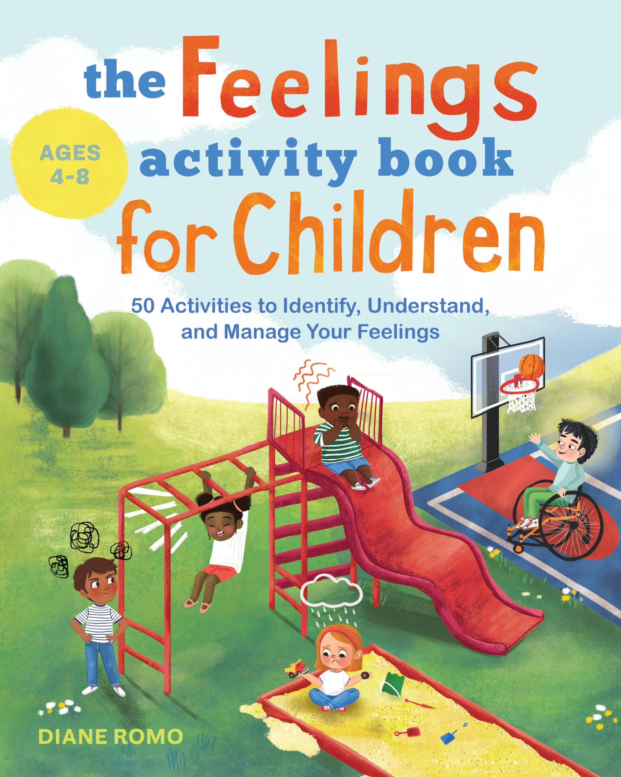 The Feelings Activity Book for Children: 50 Activities to Identify, Understand, and Manage Your Feelings Paperback – June 8, 2021