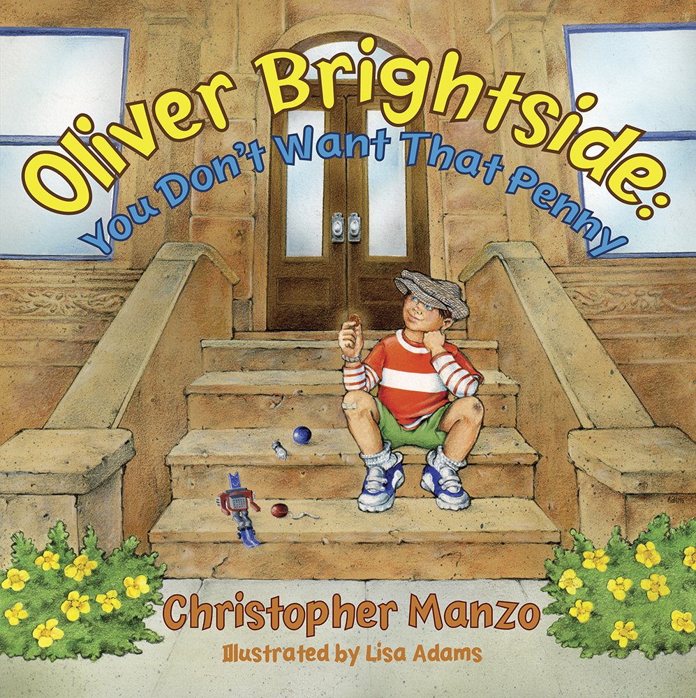 Oliver Brightside: You Don't Want That Penny