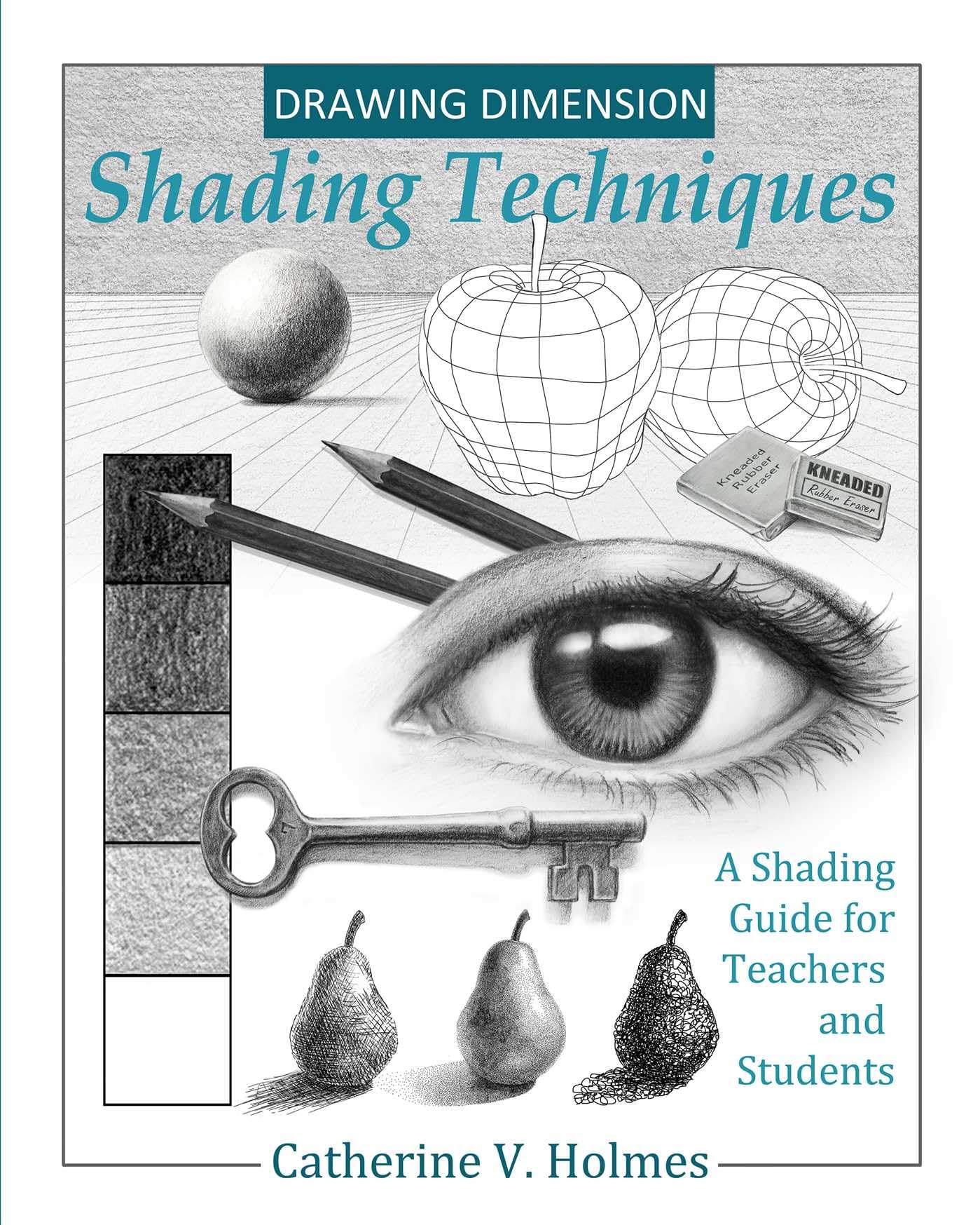 Drawing Dimension - Shading Techniques: A Shading Guide for Teachers and Students (How to Draw Cool Stuff) Paperback – August 24, 2017