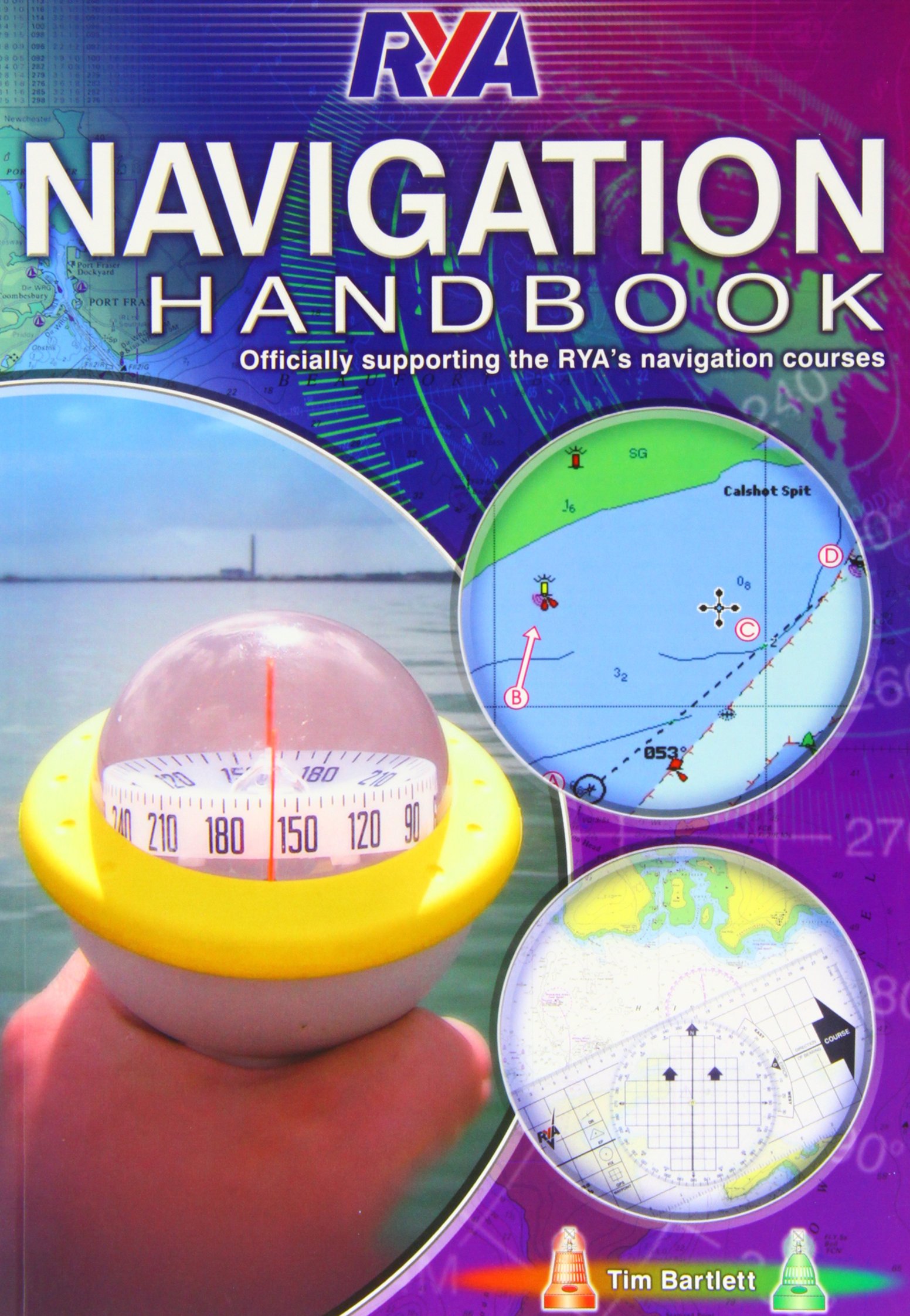 Melanie BartlettROYAL YACHTING ASSOCIATION RYA Navigation Handbook