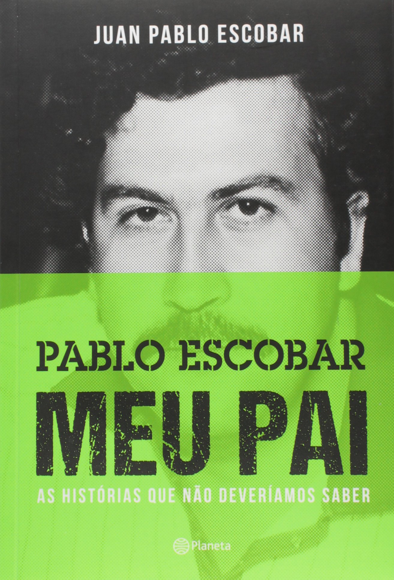 Pablo Escobar. Meu Pai (Em Portuguese do Brasil)