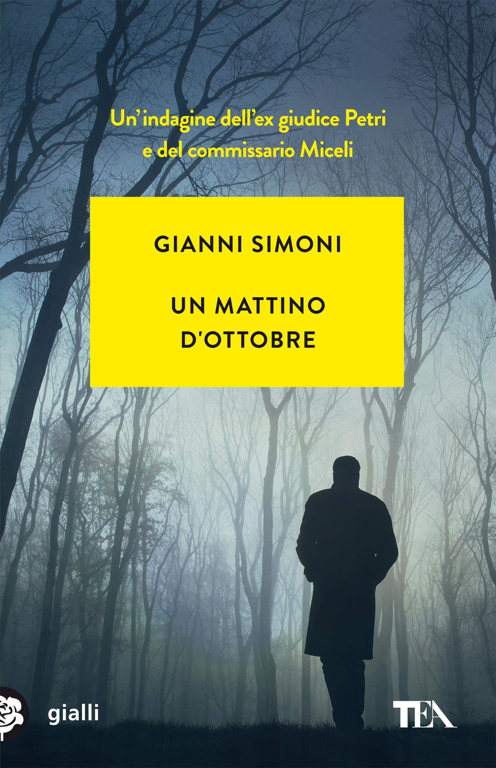 Un mattino d'ottobre. I casi di Petri e Miceli