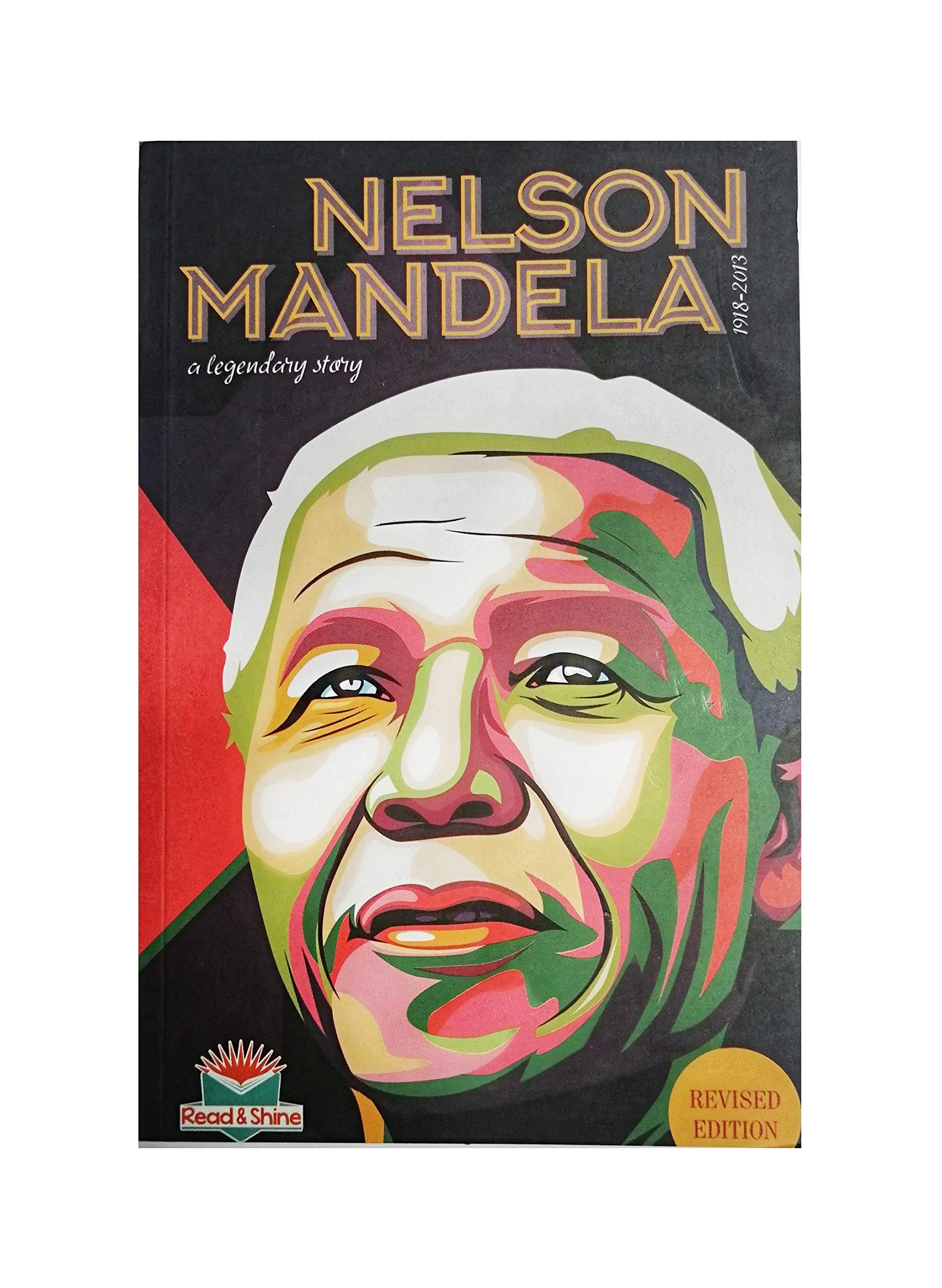 Nelson Mandela: A Biography