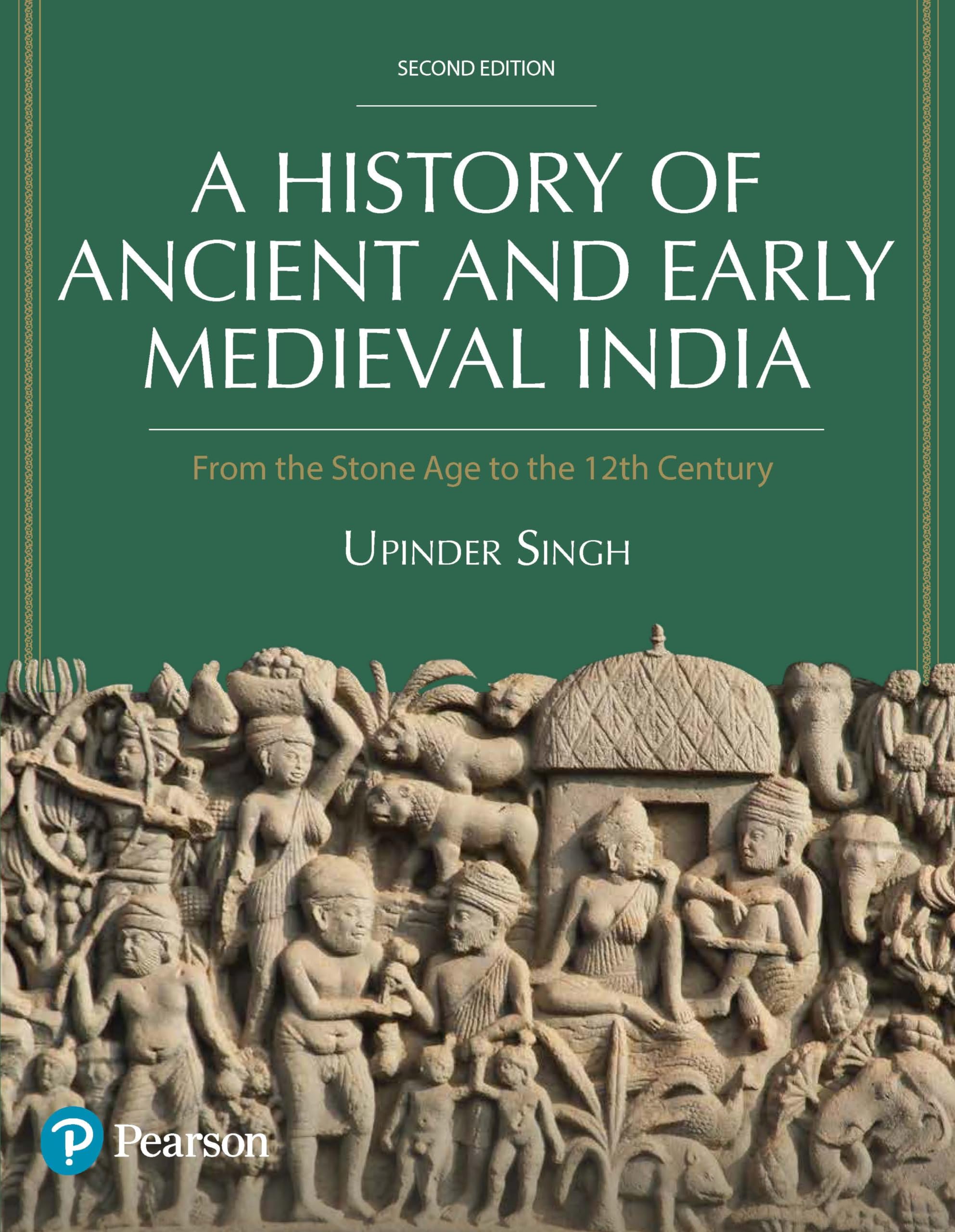 A History of Ancient and Early Medieval India |for UPSC | Civil Services Exam | State Administrative exams | Stone Age to the 12th Century| by Upinder Singh, 2nd Edition Paperback – Big Book, 19 January 2024