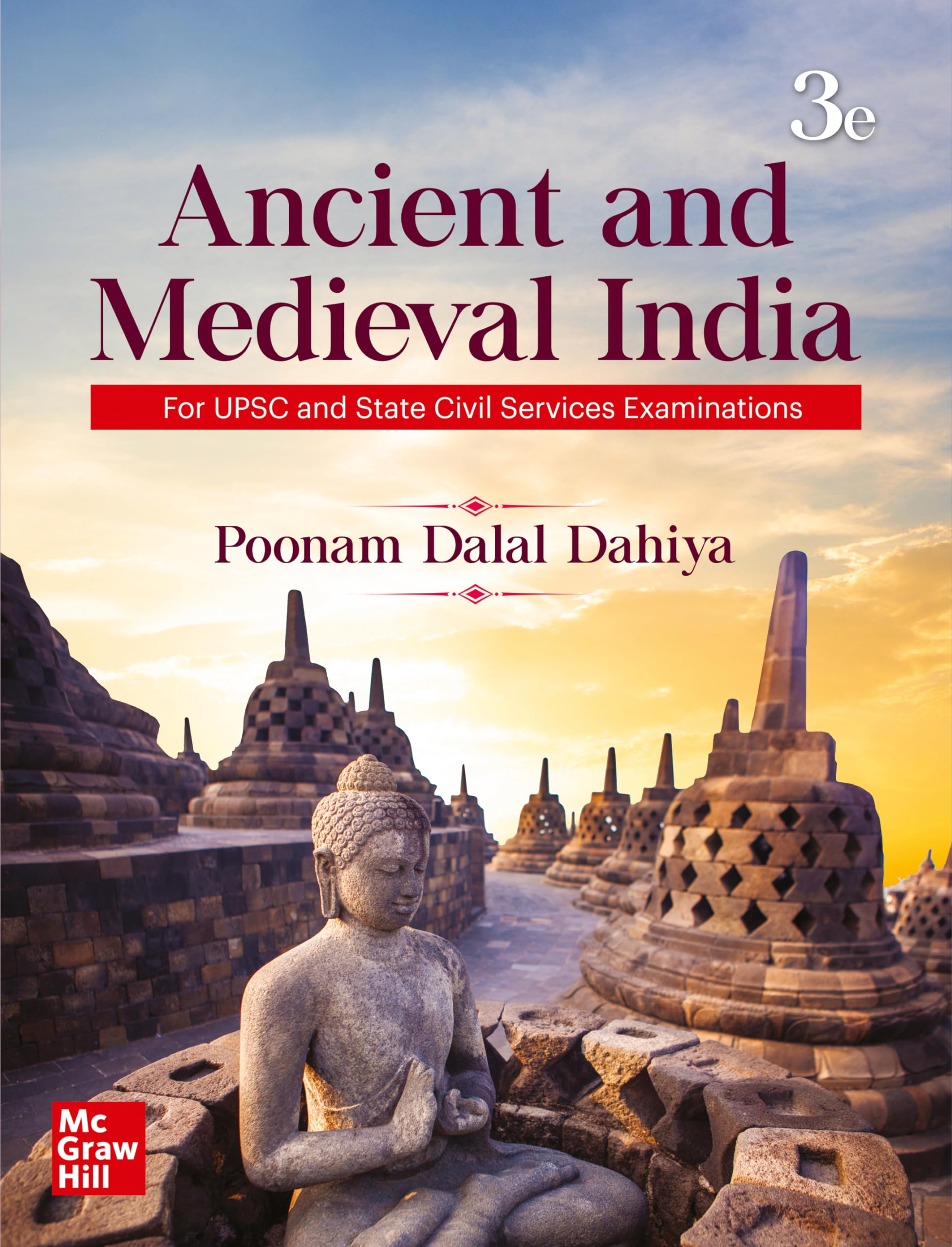 Ancient and Medieval India for UPSC (English) by Poonam Dalal Dahiya | 3rd Edition (Latest) | Civil Services Exam- Prelims and Mains 2025 | State PSCs civil services exams/PCS exams