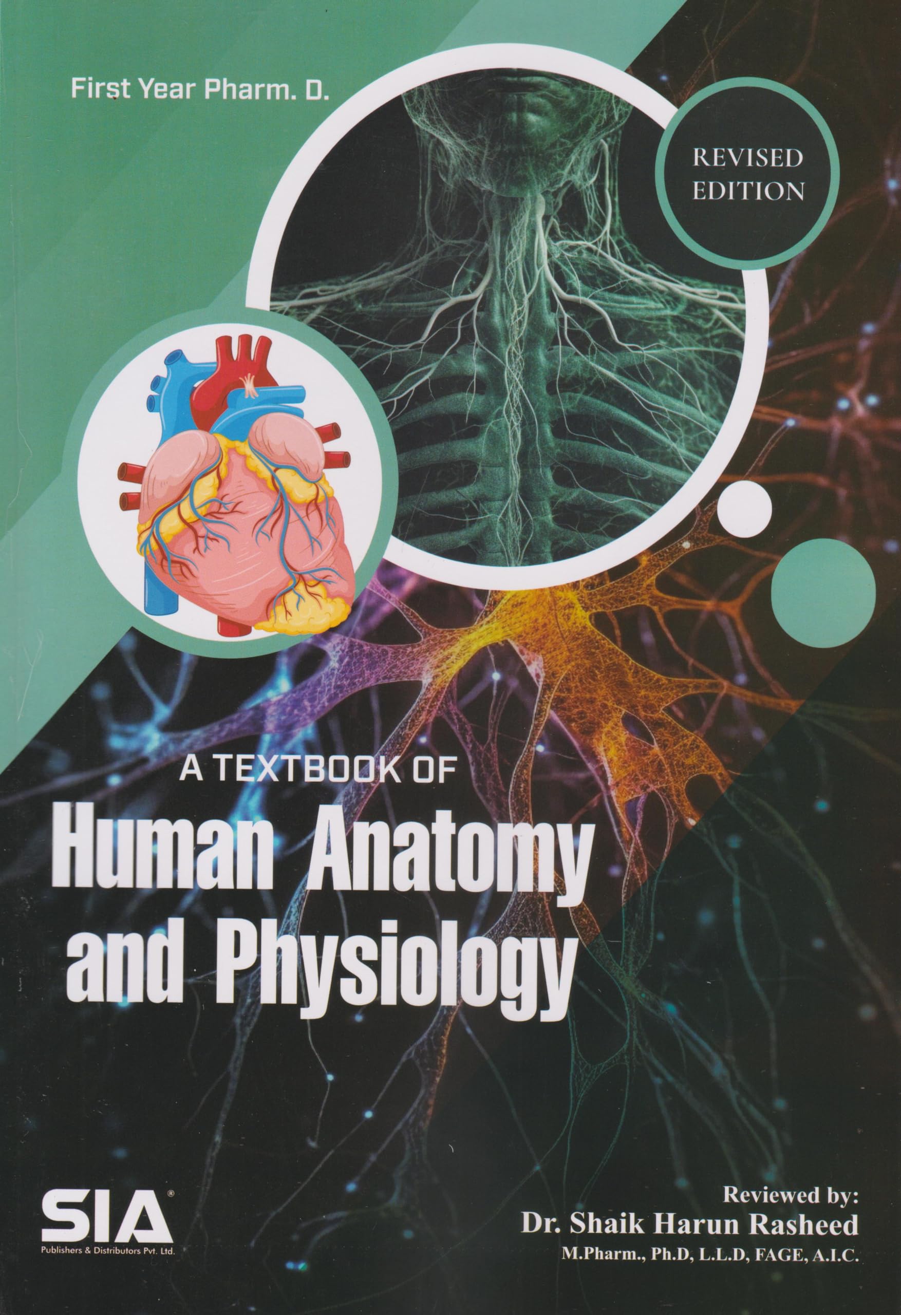 A Textbook of Human Anatomy and Physiology First Year Pharm.D Revised Edition 2023 Paperback – 1 January 2019