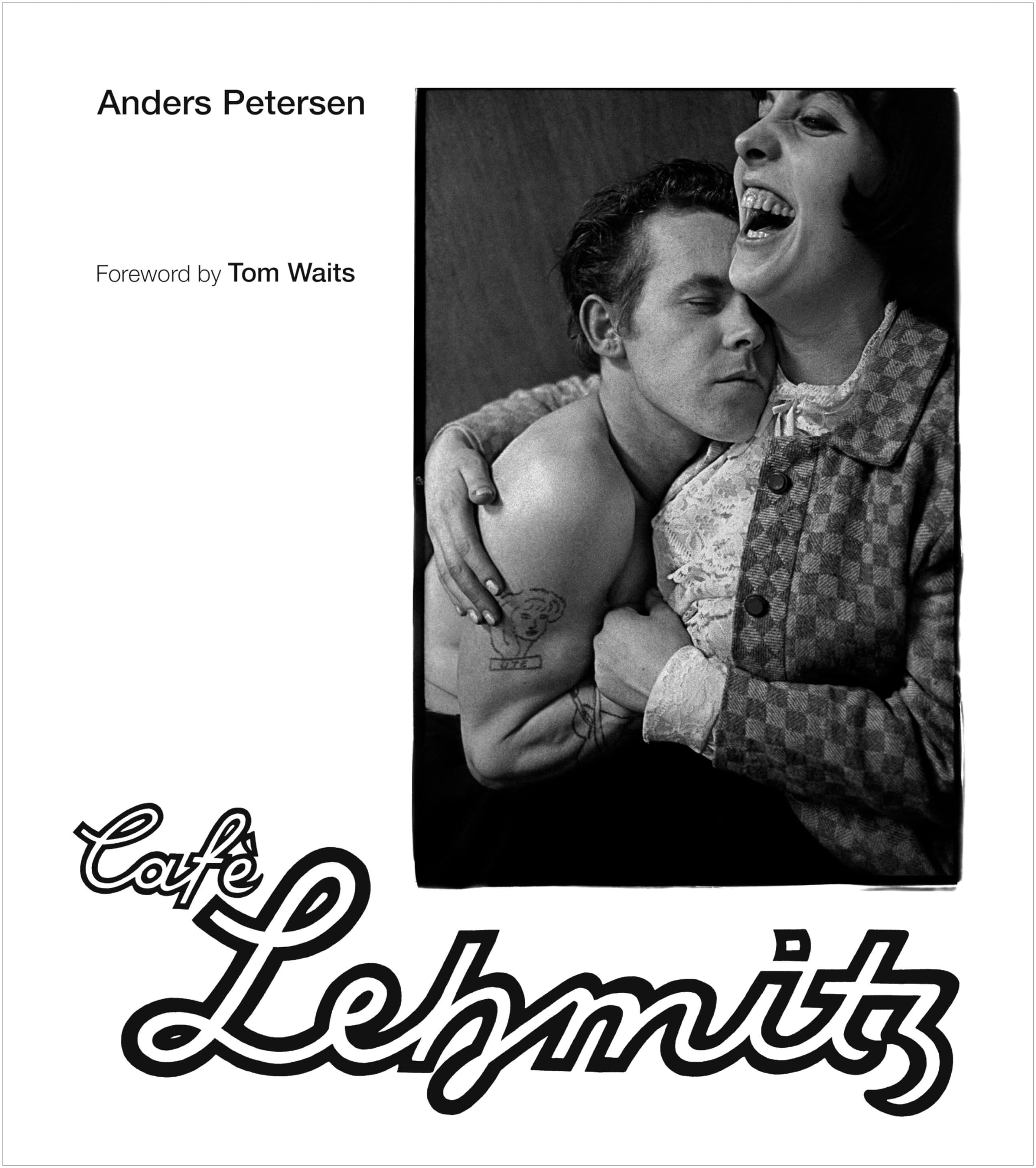 Café Lehmitz: Anders Petersen