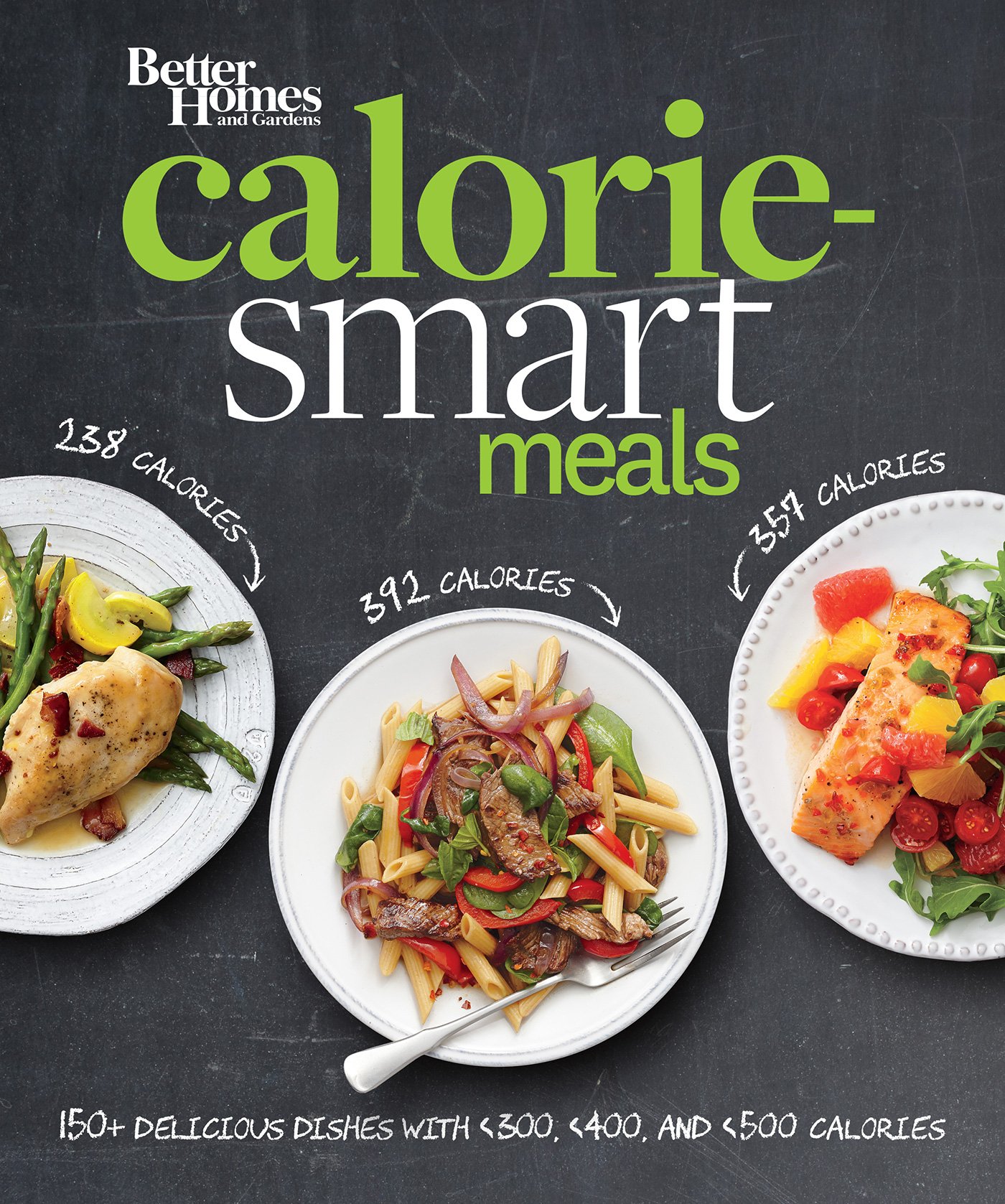 Calorie Smart Meals: Better Homes and Gardens (Better Homes and Gardens Cooking) Paperback – 1 March 2016