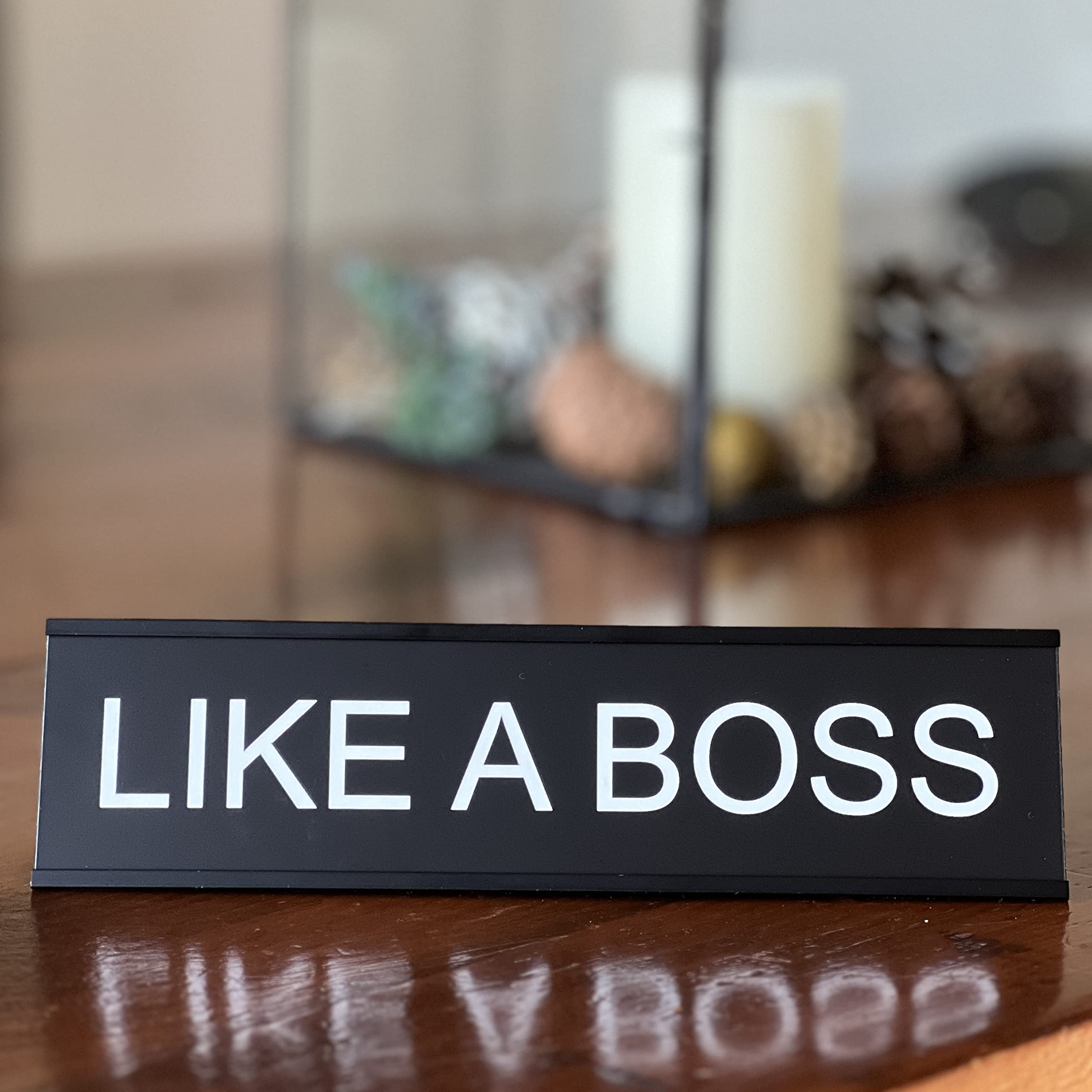 Like A Boss - Funny Desk Sign, Novelty Coworker Gift, Office Decor - Lotsa Laughs by Griffco Supply