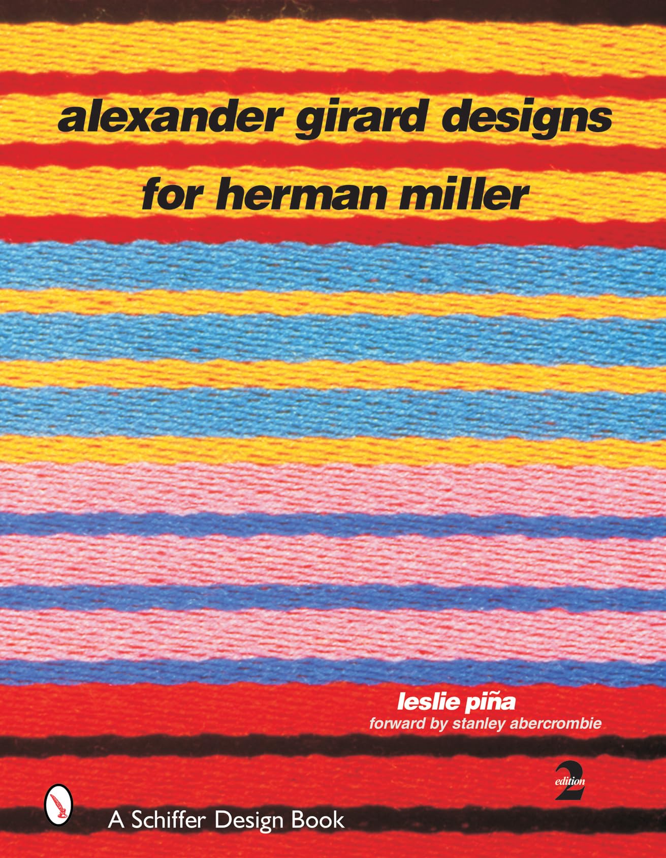 Alexander Girard Designs for Herman Miller (Schiffer Design Books) Hardcover – Illustrated, 15 May 2002