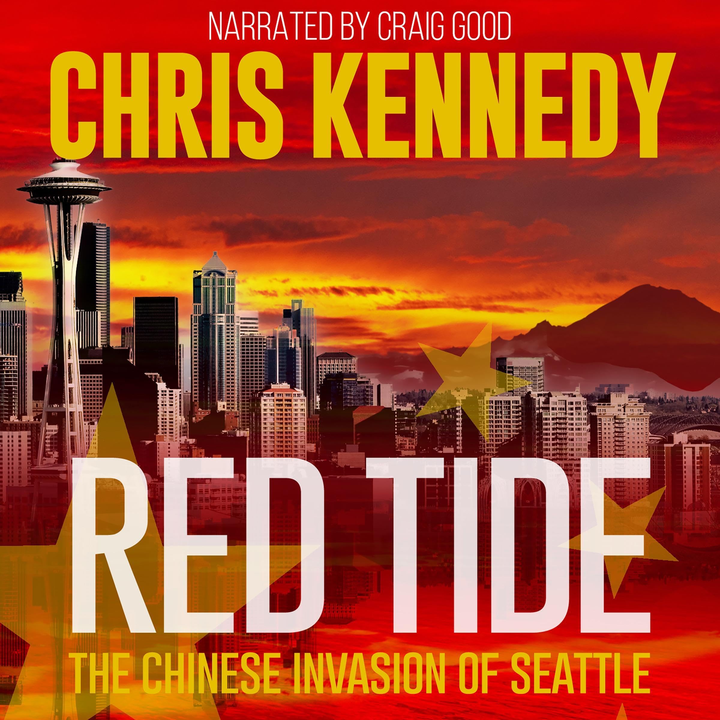 Red Tide: The Chinese Invasion of Seattle (Occupied Seattle, Book 1)