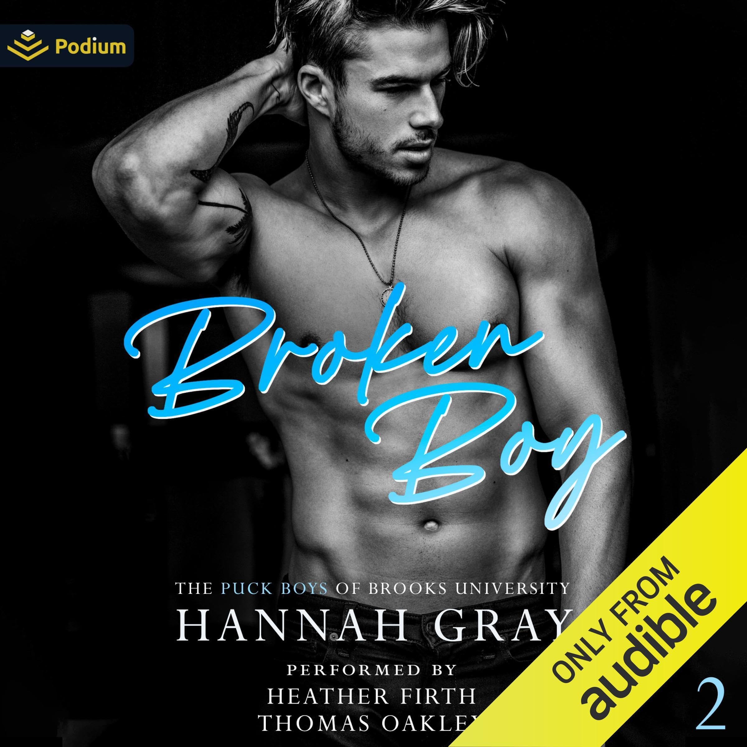 Broken Boy: The Puck Boys of Brooks University, Book 2