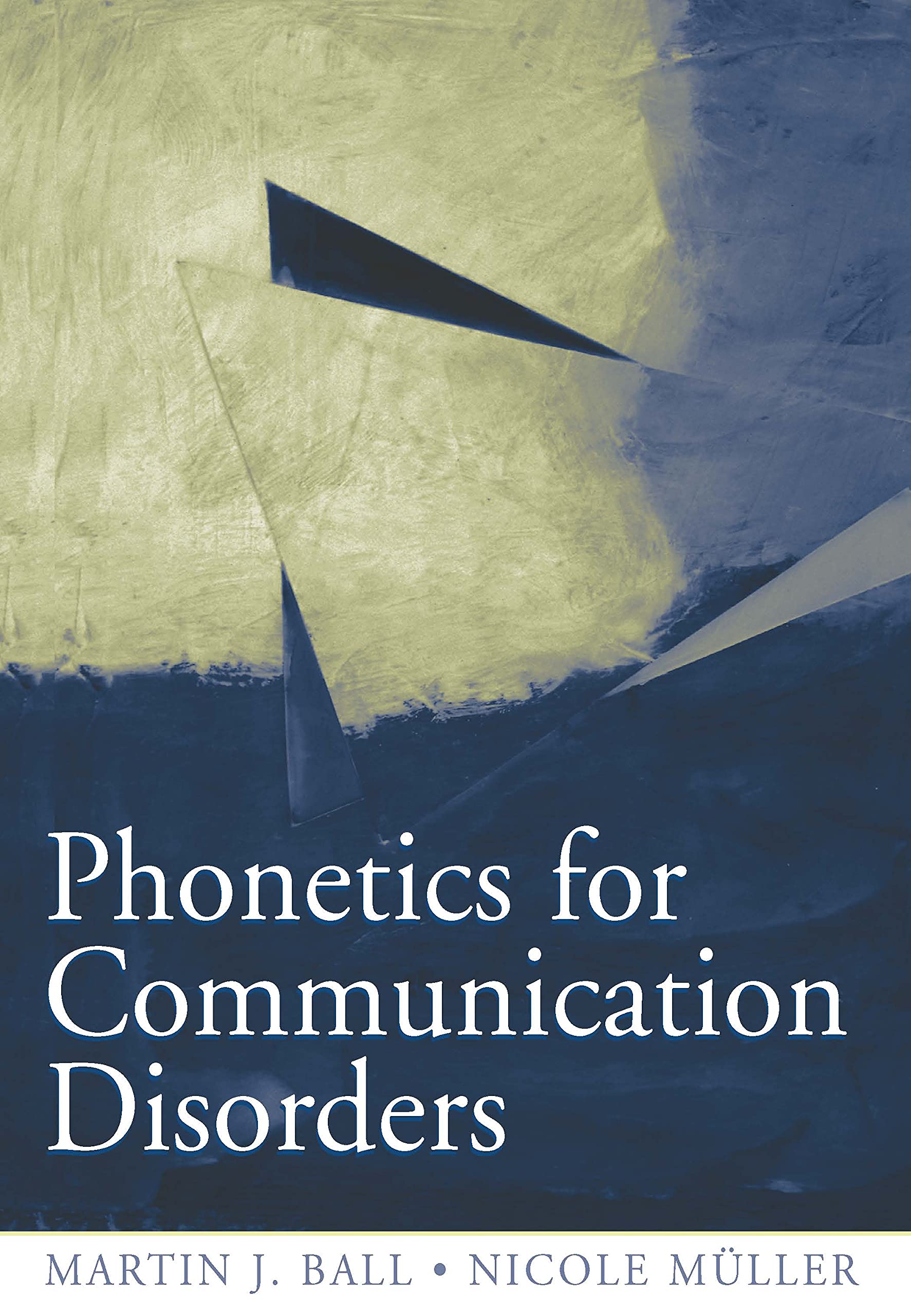 Phonetics for Communication Disorders