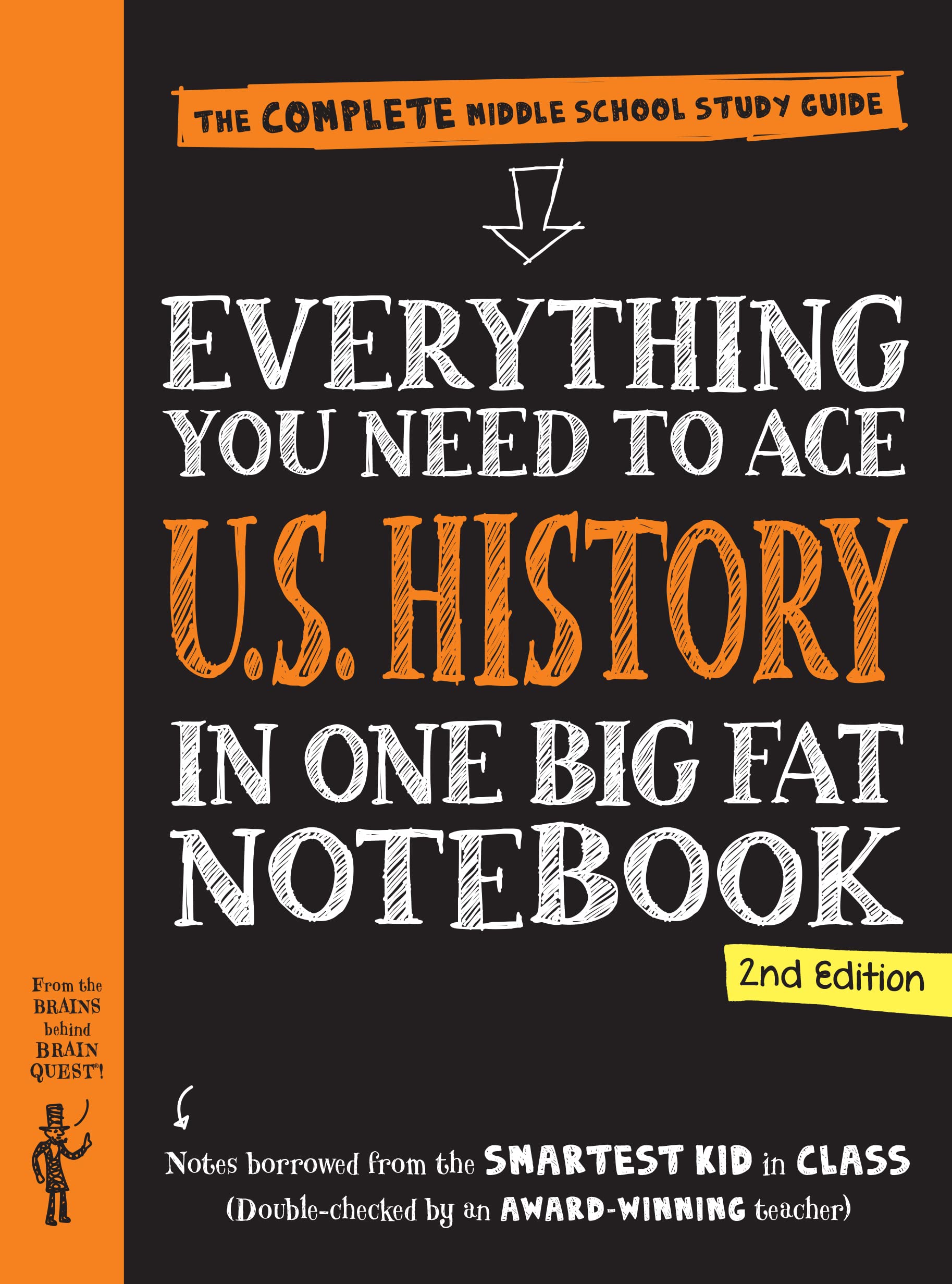 Everything You Need to Ace U.S. History in One Big Fat Notebook, 2nd Edition: The Complete Middle School Study Guide (Big Fat Notebooks)