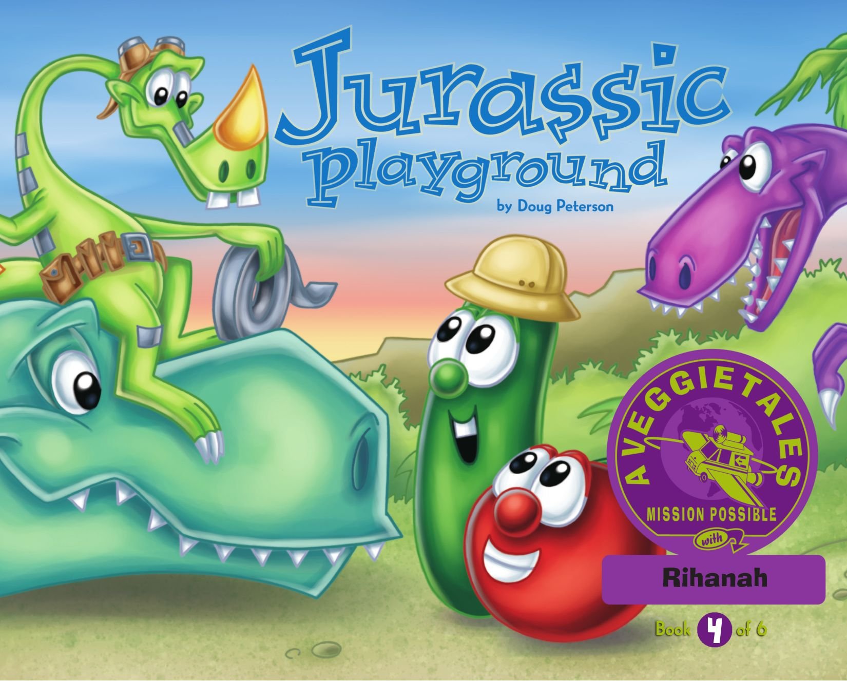 Jurassic Playground - VeggieTales Mission Possible Adventure Series #4: Personalized for Rihanah (Girl)