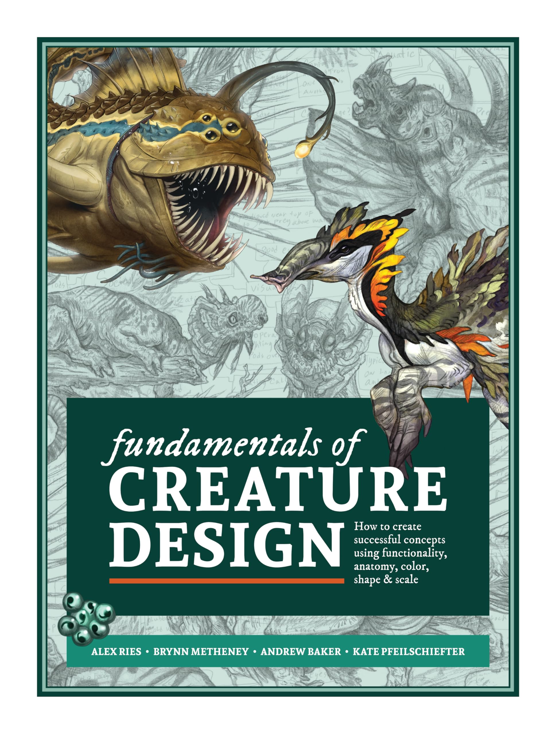 Fundamentals of Creature Design: How to Create Successful Concepts Using Functionality, Anatomy, Col Paperback – Big Book, 1 June 2020