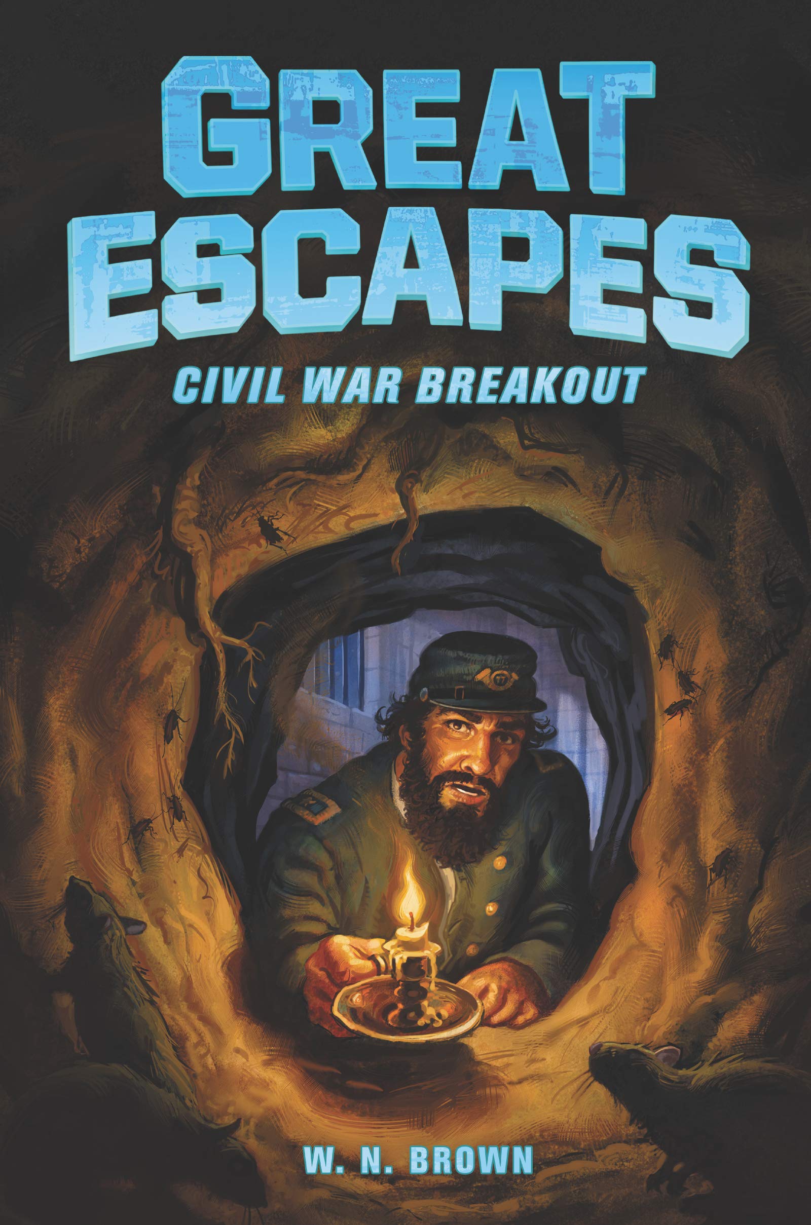 Civil War Breakout (Great Escapes)