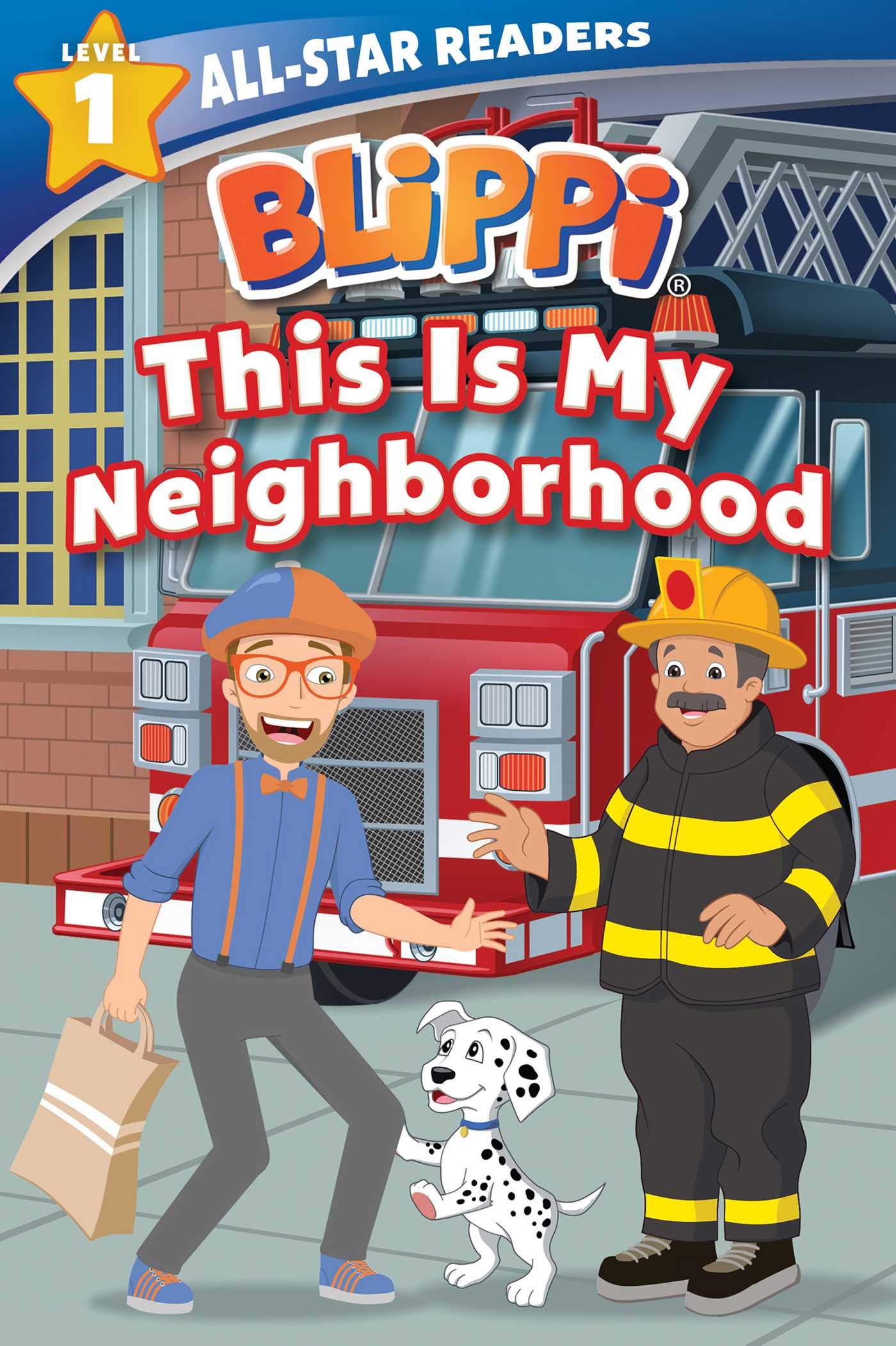 SFI Readerlink Dist Blippi: This is My Neighborhood: All-Star Reader Level 1 (All-Star Readers)