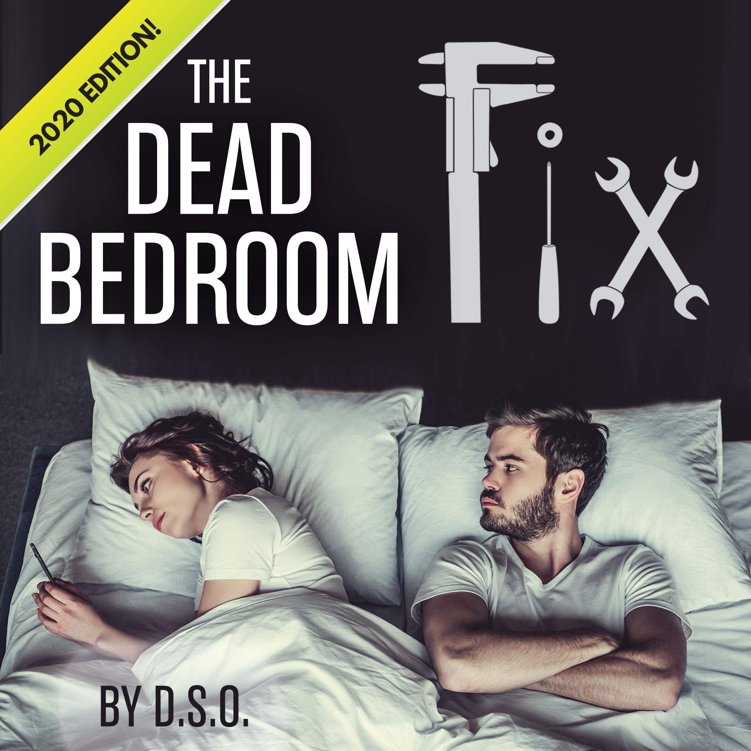 The Dead Bedroom Fix