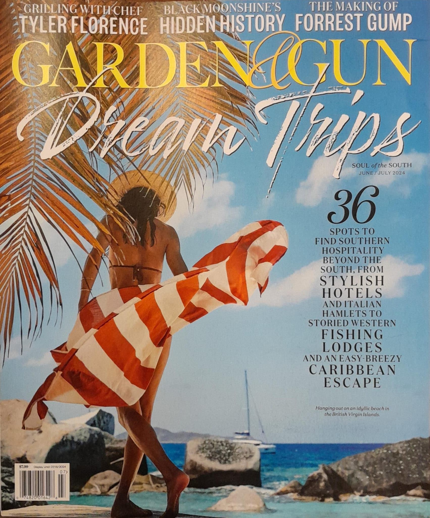 Garden & Gun Magazine June-July 2024 Dream Trips