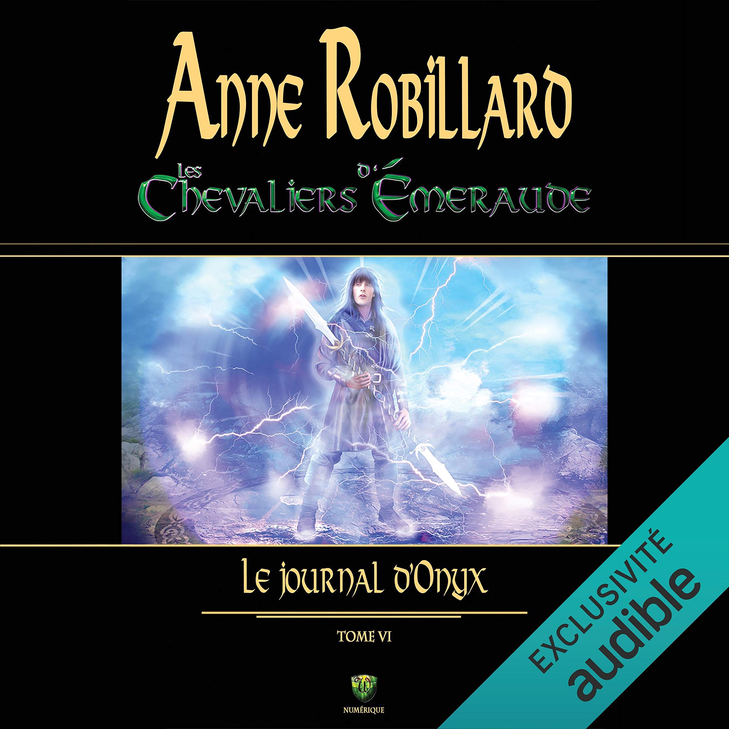 Les Chevaliers d'Émeraude - Tome 6: Le journal d'Ony