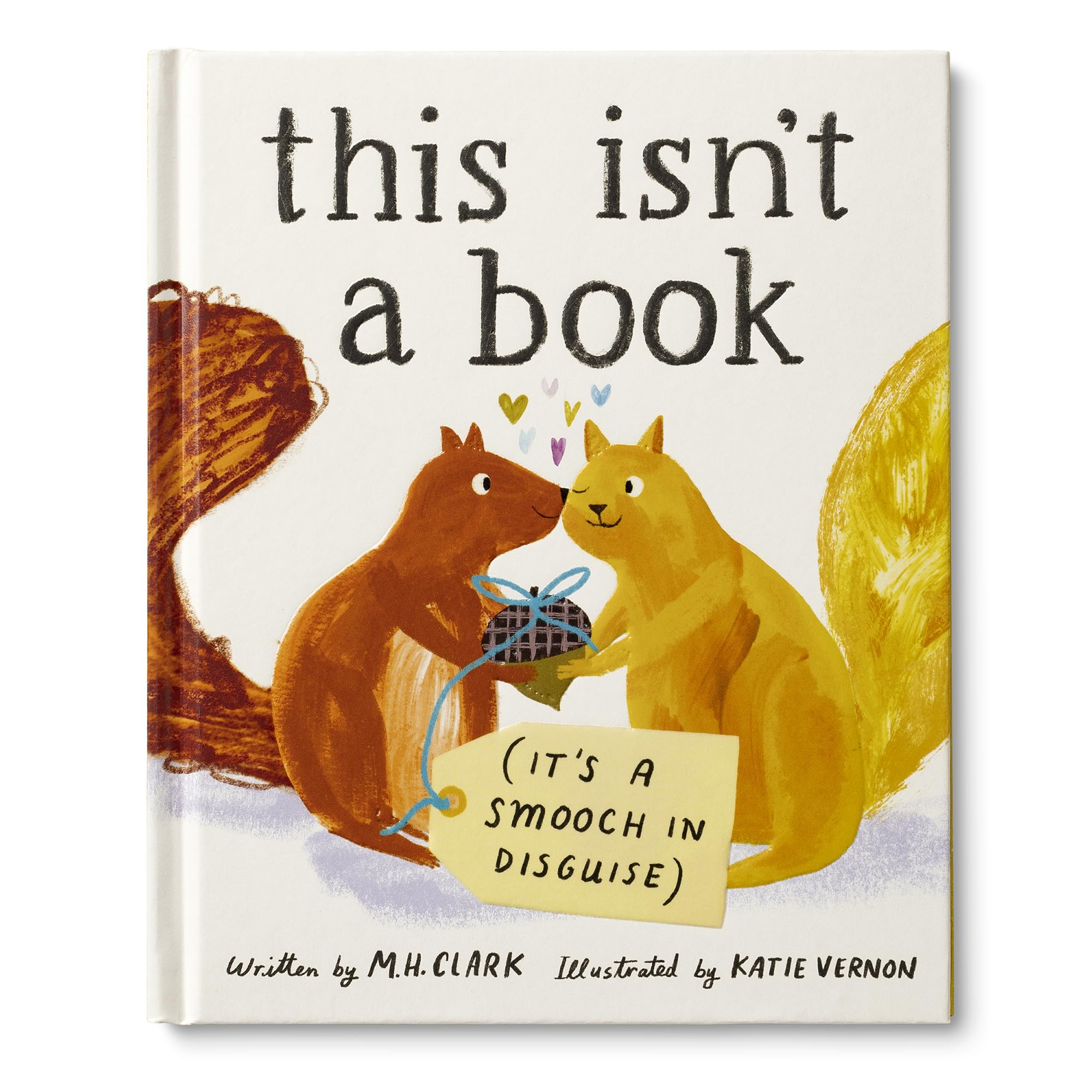 This Isn't a Book (It's a Smooch in Disguise)