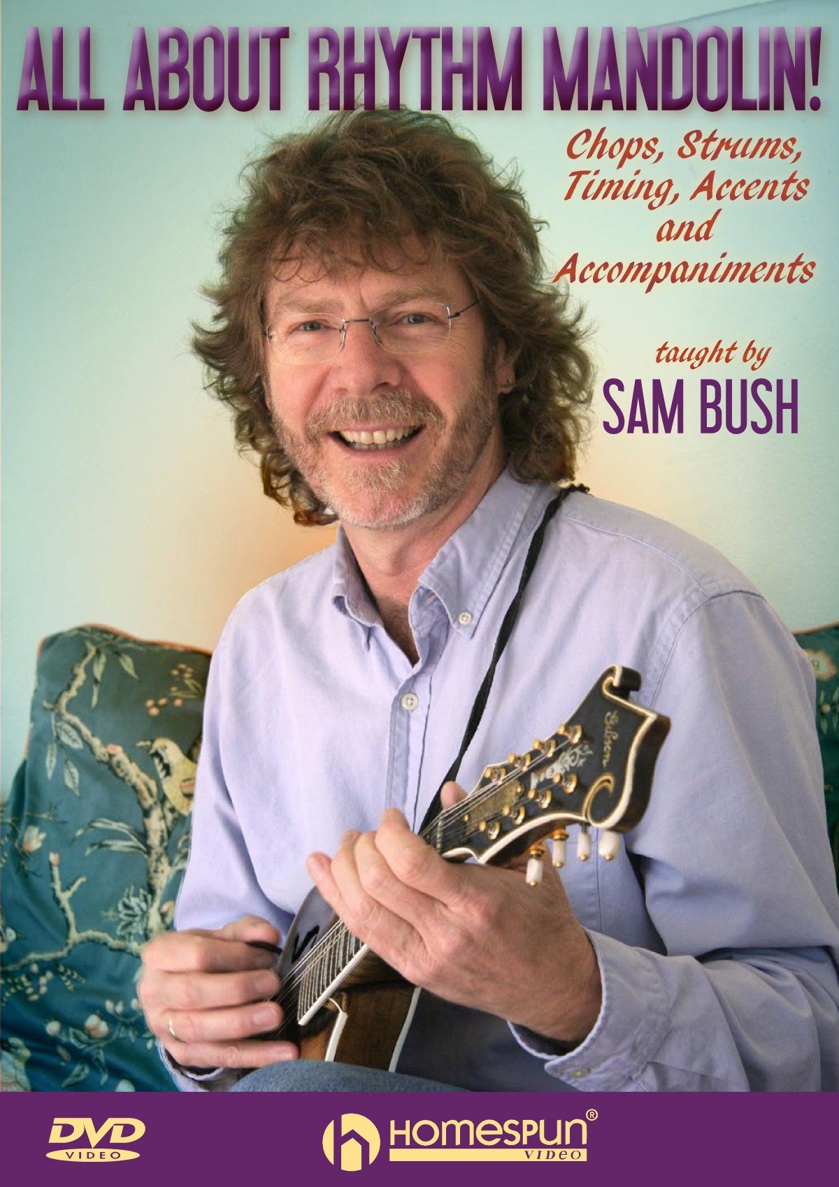 Sam Bush: All About Rhythm Mandolin! [DVD] [NTSC]