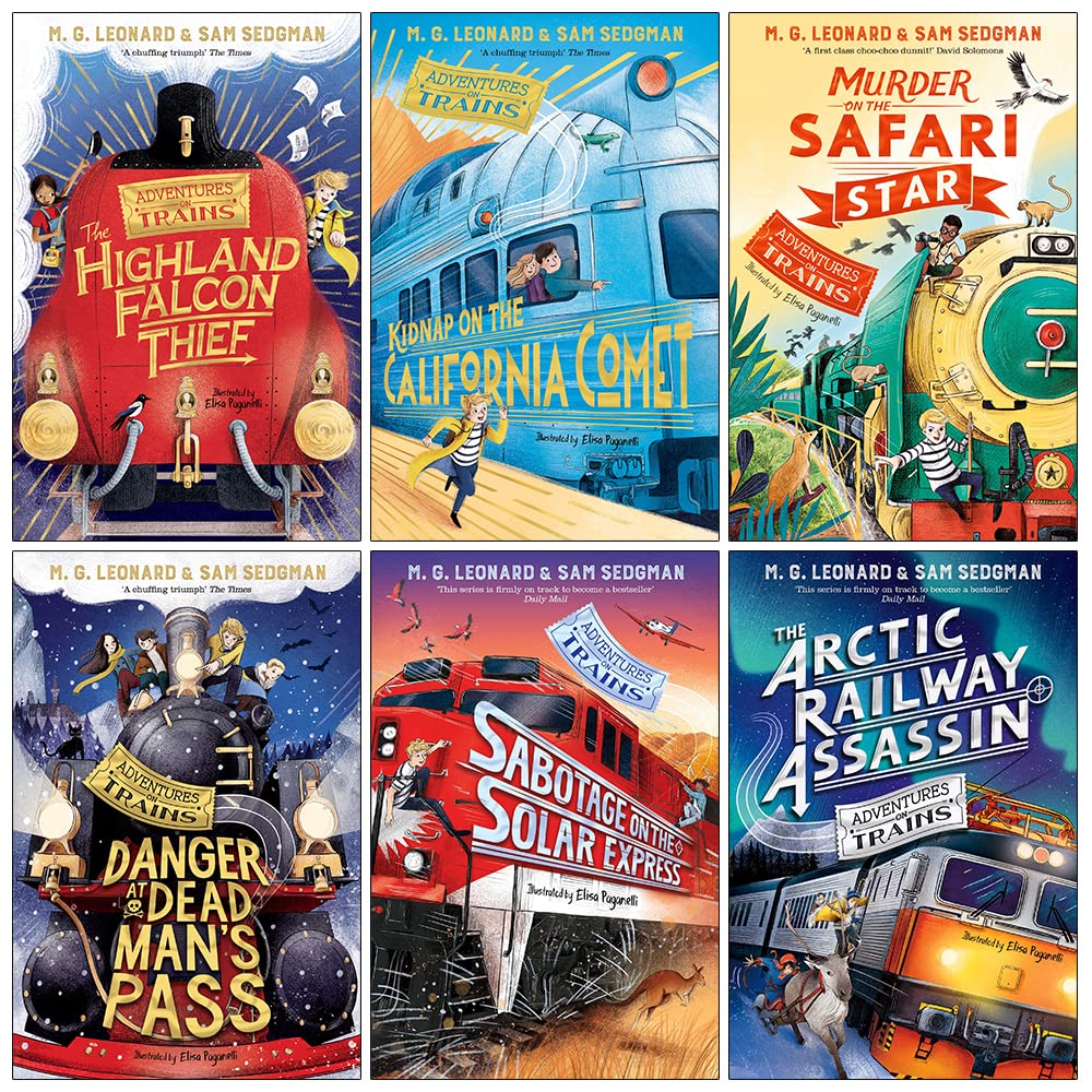 Adventures on Trains Series 6 Books Collection Set By M. G. Leonard & Sam Sedgman (Danger at Dead Man's Pass, Murder on the Safari Star, The Arctic Railway Assassin, Highland Falcon Thief & More) Paperback