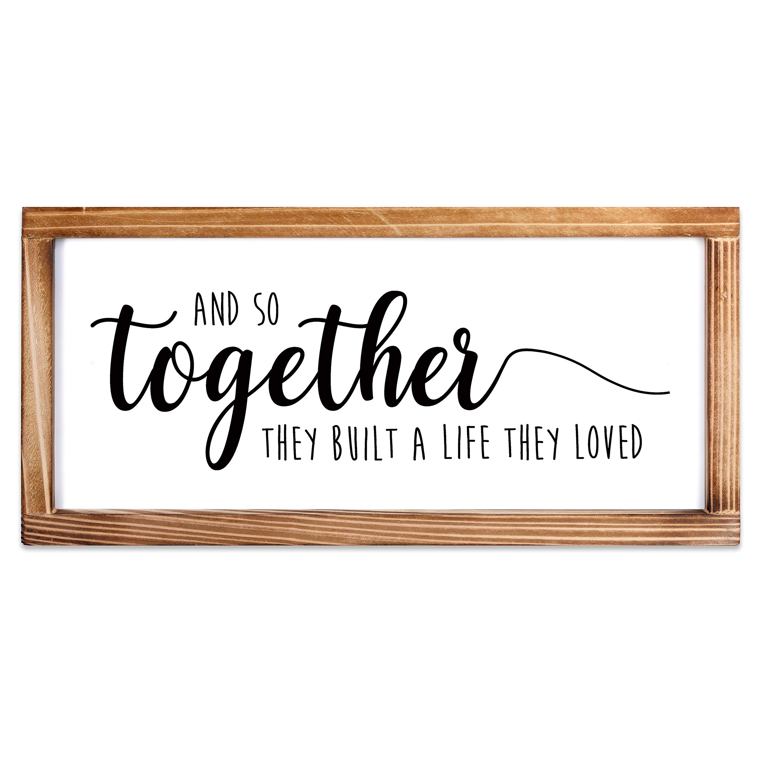 MAINEVENT Together They Built A Life They Loved Sign 8x17 Inch, Farmhouse Love Signs For Home Decor And So They Built A Life They Loved Rustic Love Signs Wall Decor Love Sign Love Decor For Bedroom